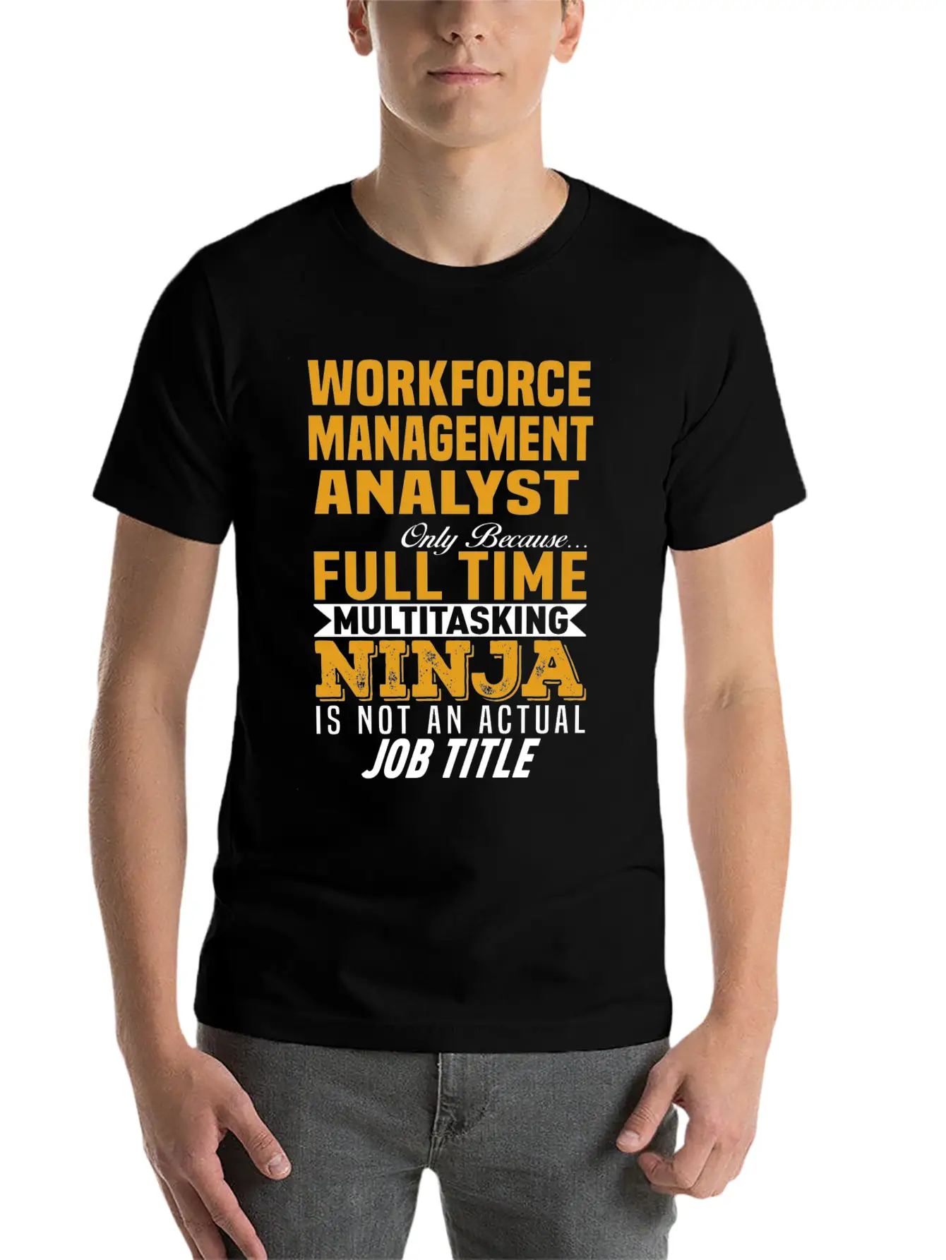 Workforce Management Analyst Comfortable Minimalist Graphic Tee – Summer Style Essential