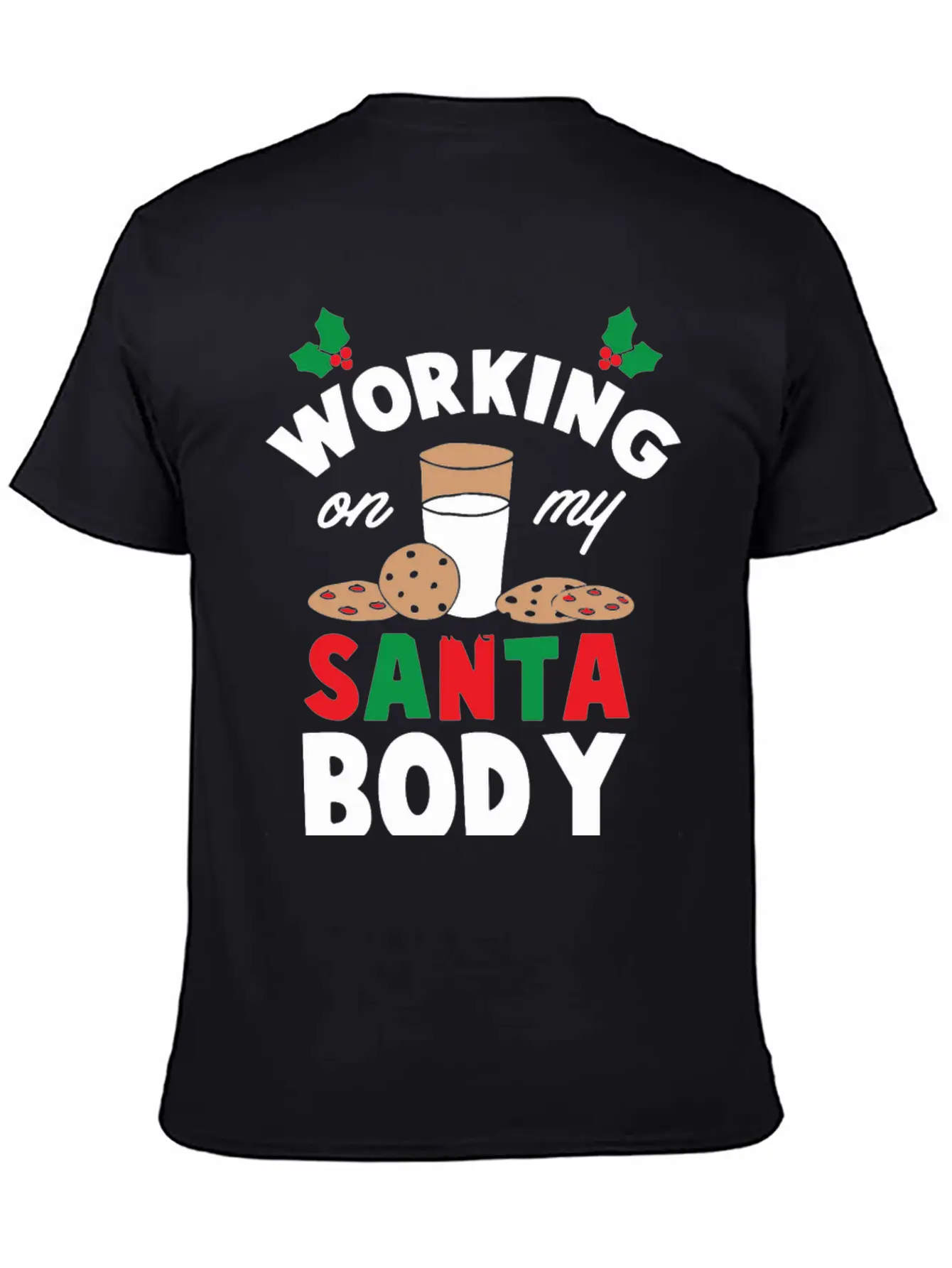 Working On My Santa Body Unisex Short Sleeve Soft Cotton T-Shirt – Casual Everyday Wear
