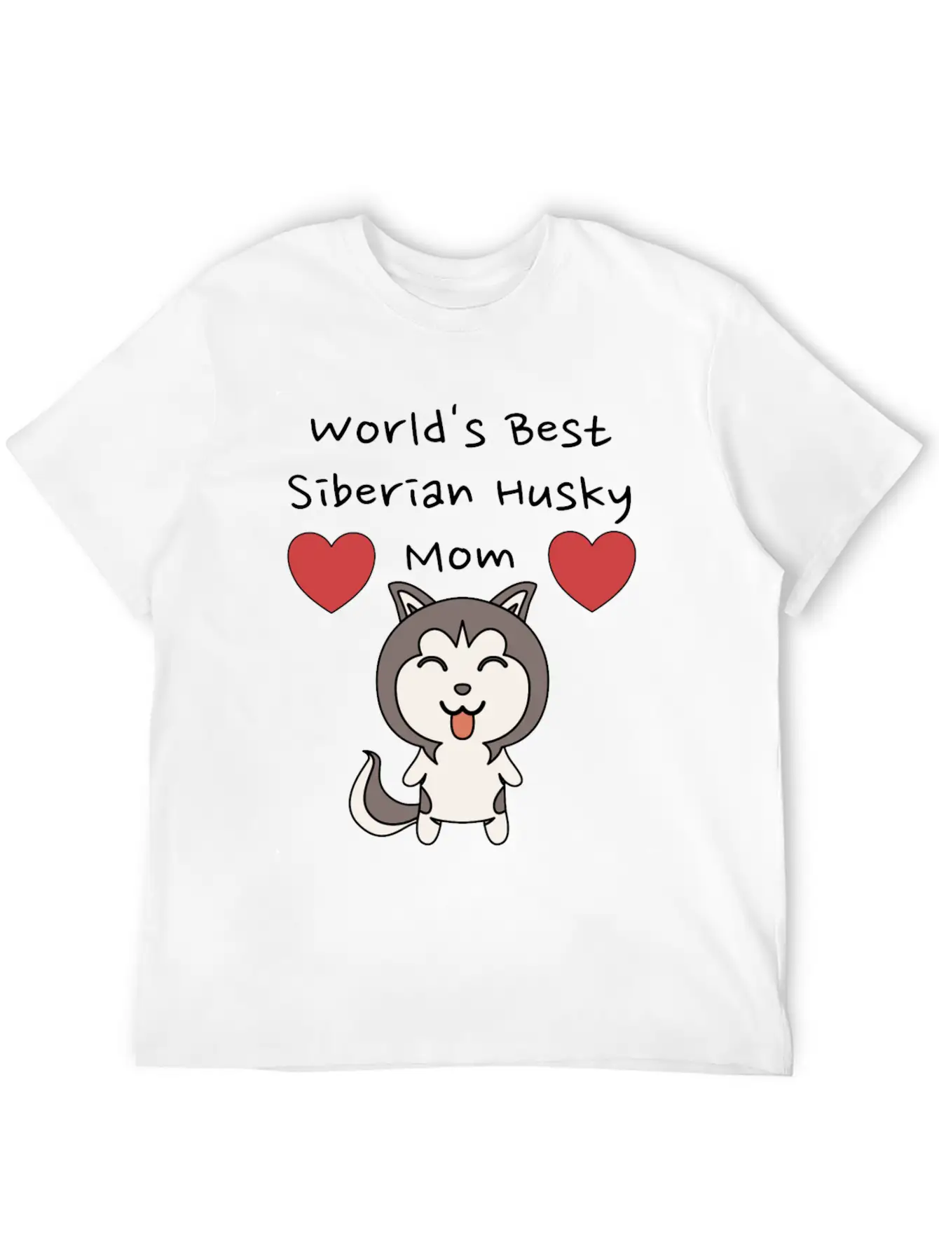 World's Best Siberian Husky Mom Cute Dog Mother Design Unisex Casual T-Shirt – Clean Design For Daily Comfort