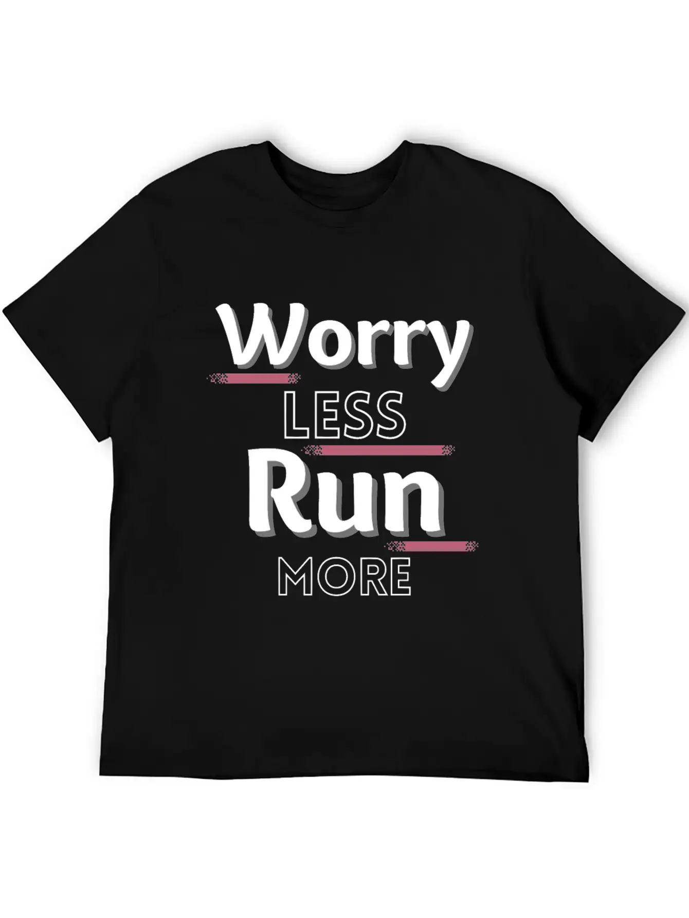 Worry Less Run More Funny Running Text Timeless Short Sleeve Tee – Comfy And Minimalist Design