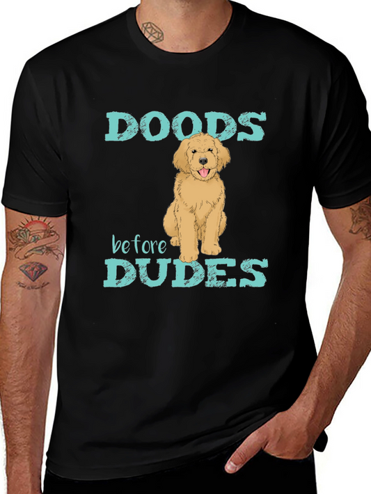 Doods Before Dudes Graphic T-Shirt