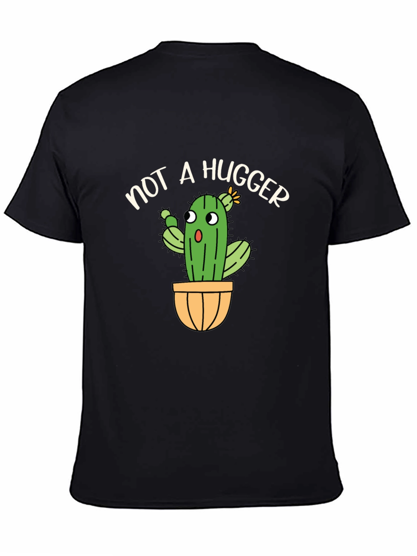 Not A Hugger Cactus T-Shirt Funny Graphic Tee