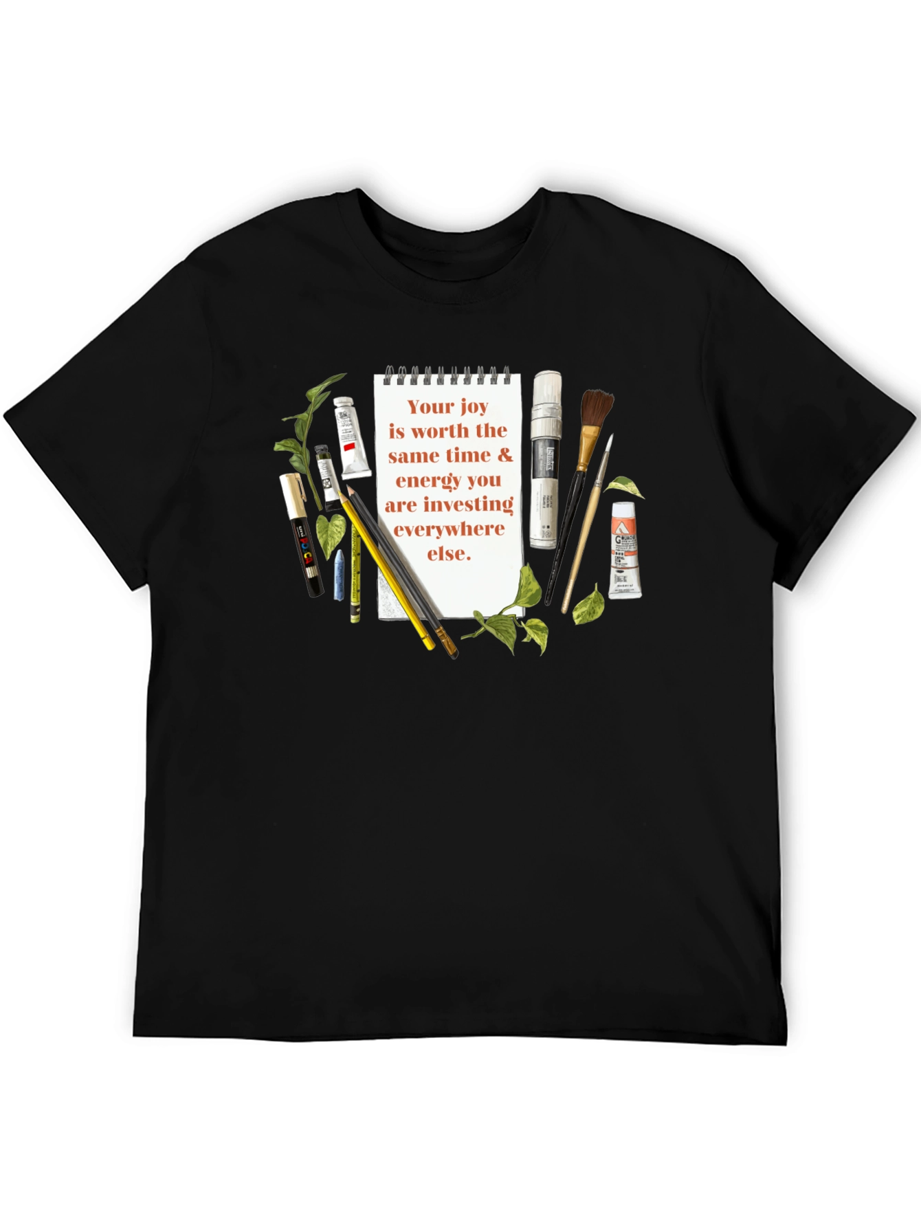 Art Supplies & Joy T-Shirt - Inspirational Quote