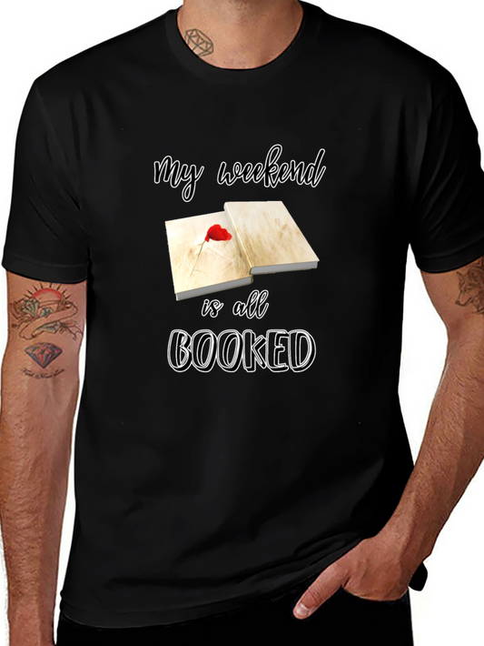 Weekend Booked T-Shirt - Reading Lover Apparel
