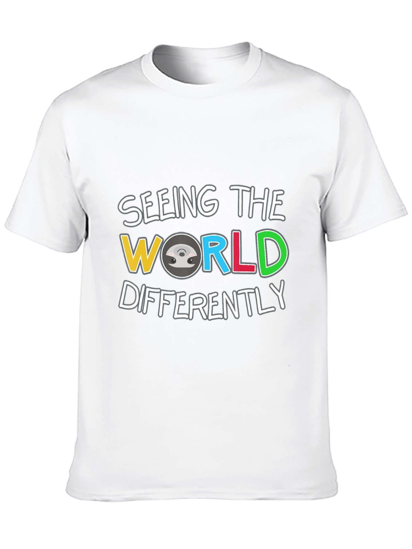 Seeing The World Differently T-Shirt