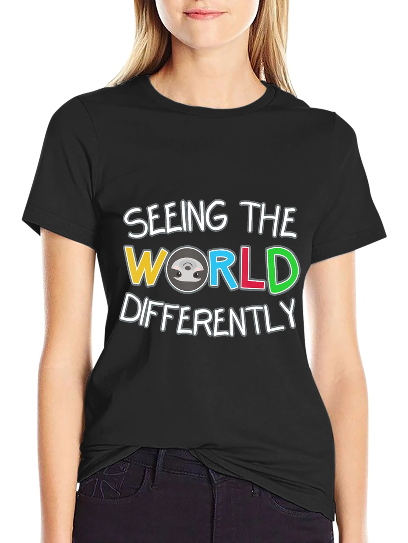 Seeing The World Differently T-Shirt