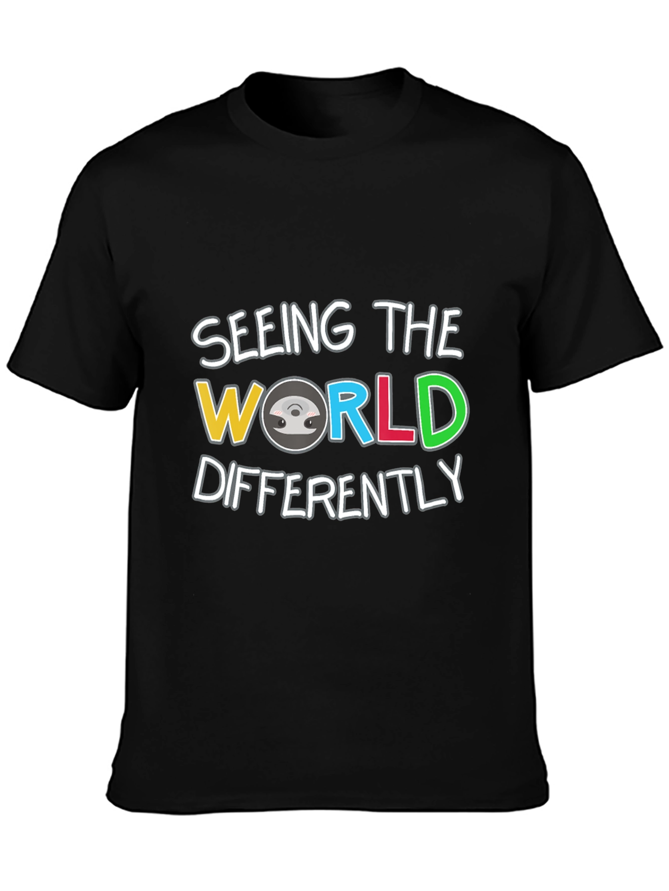 Seeing The World Differently T-Shirt