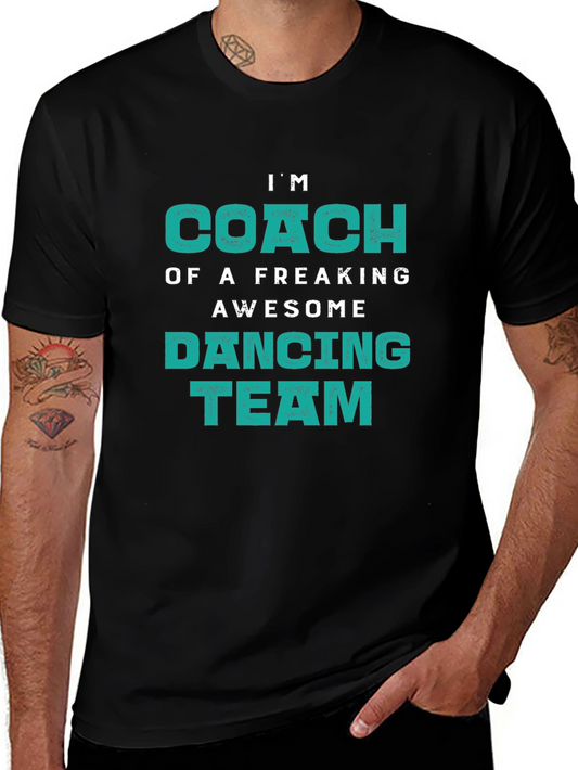 Awesome Dancing Team Coach T-Shirt
