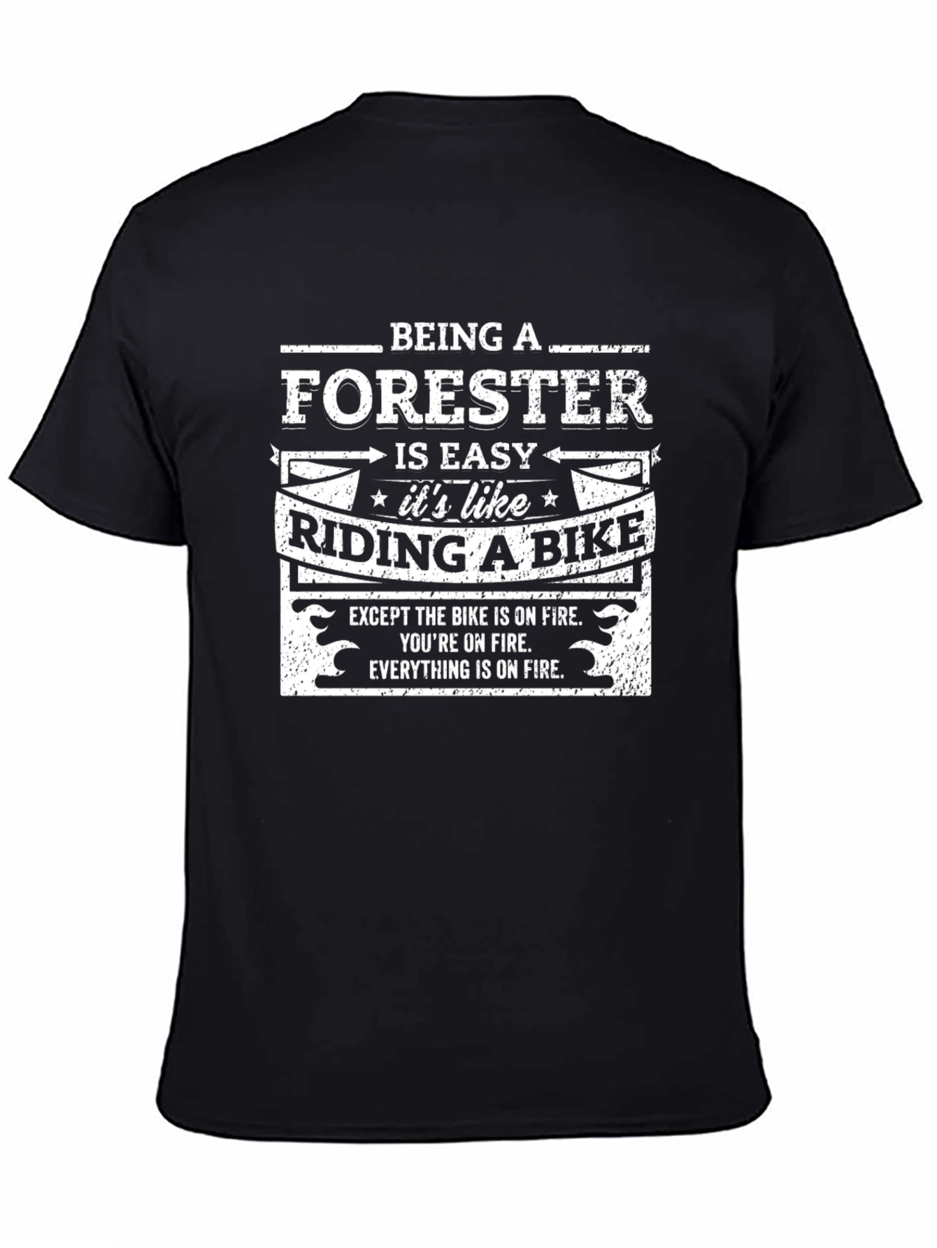 Forester T-Shirt: Riding a Bike on Fire