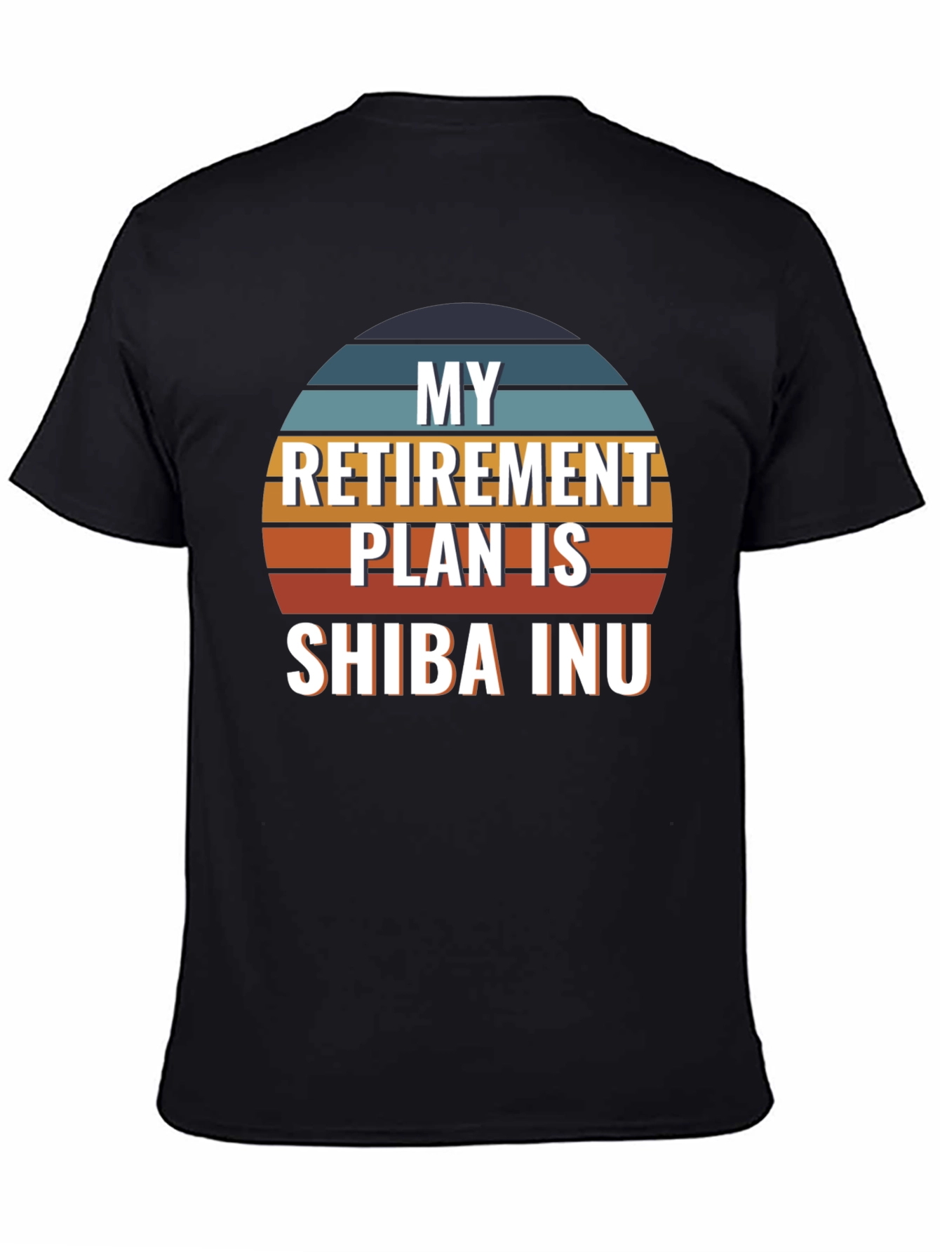 My Retirement Plan Is Shiba Inu T-Shirt