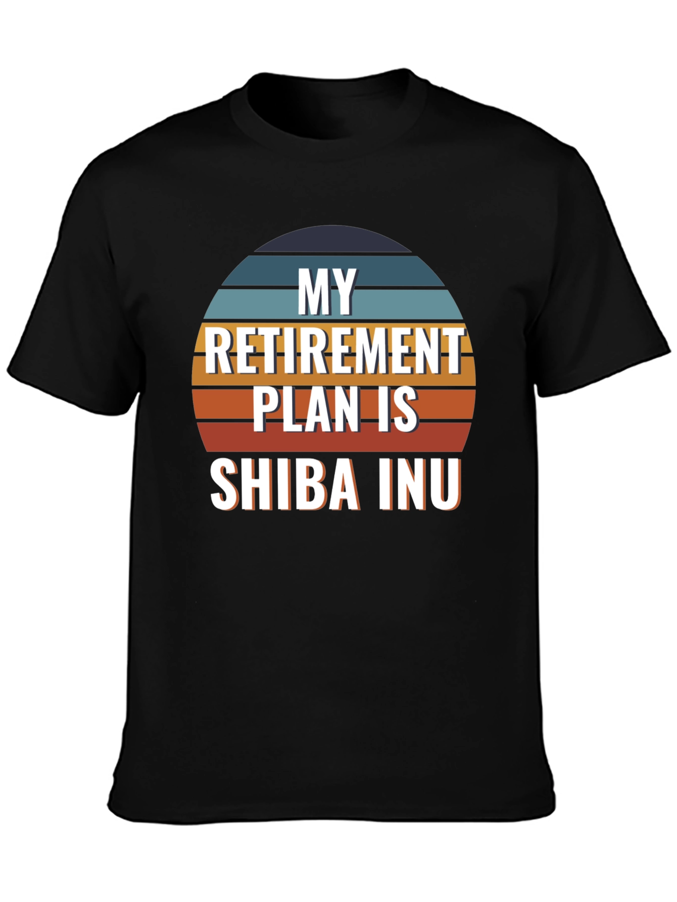 My Retirement Plan Is Shiba Inu T-Shirt