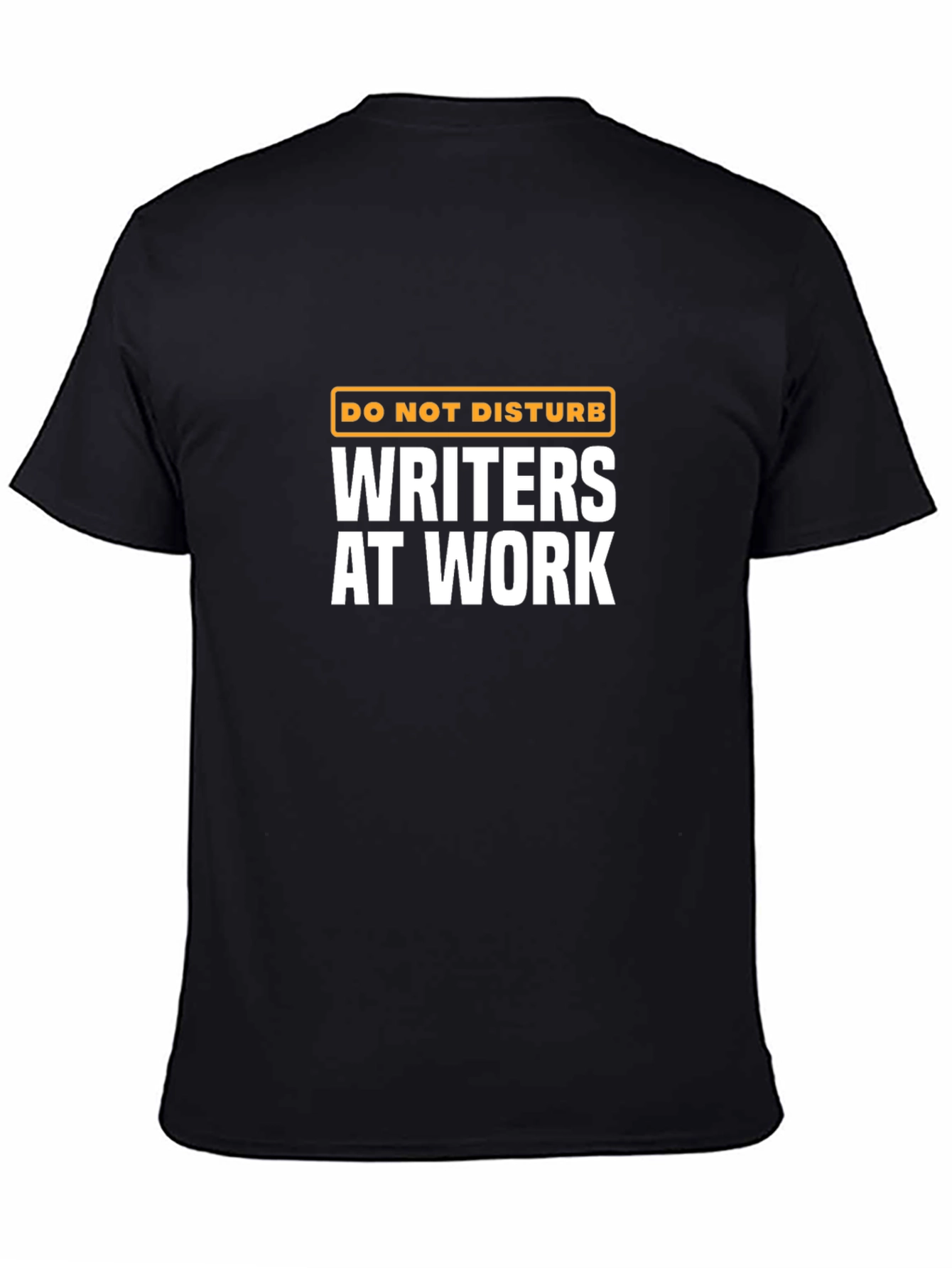 Writer at Work T-Shirt - Do Not Disturb