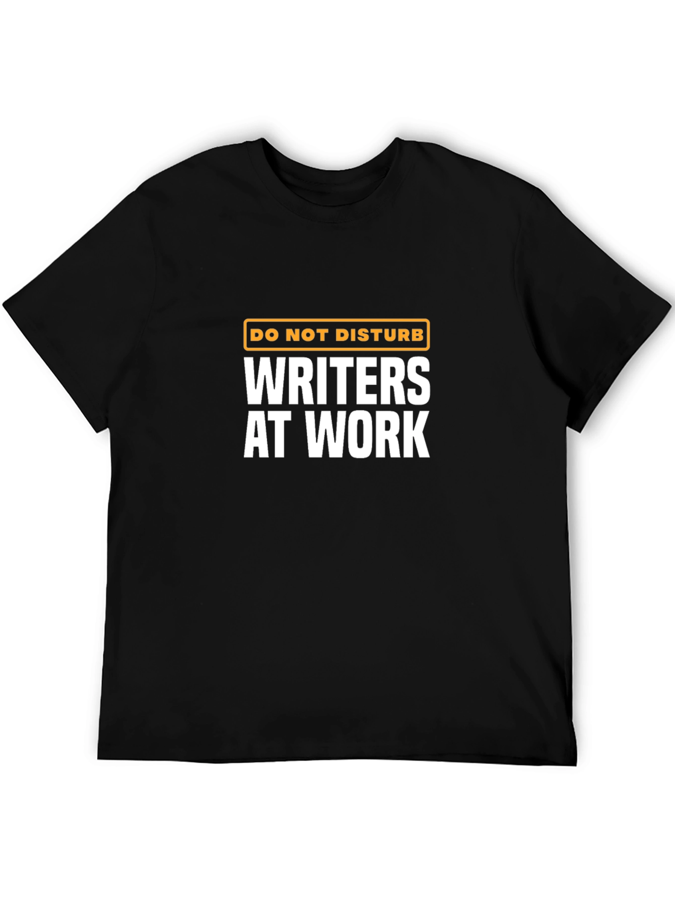Writer at Work T-Shirt - Do Not Disturb