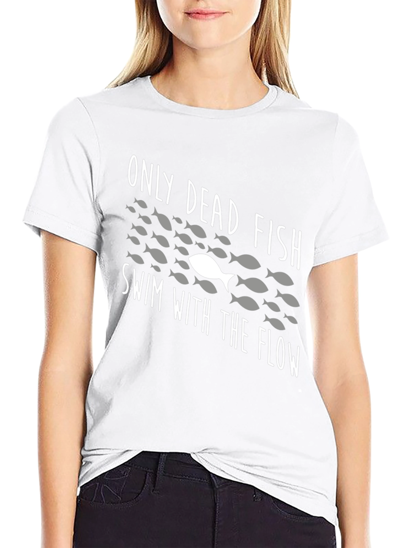 Only Dead Fish Swim With The Flow T-Shirt