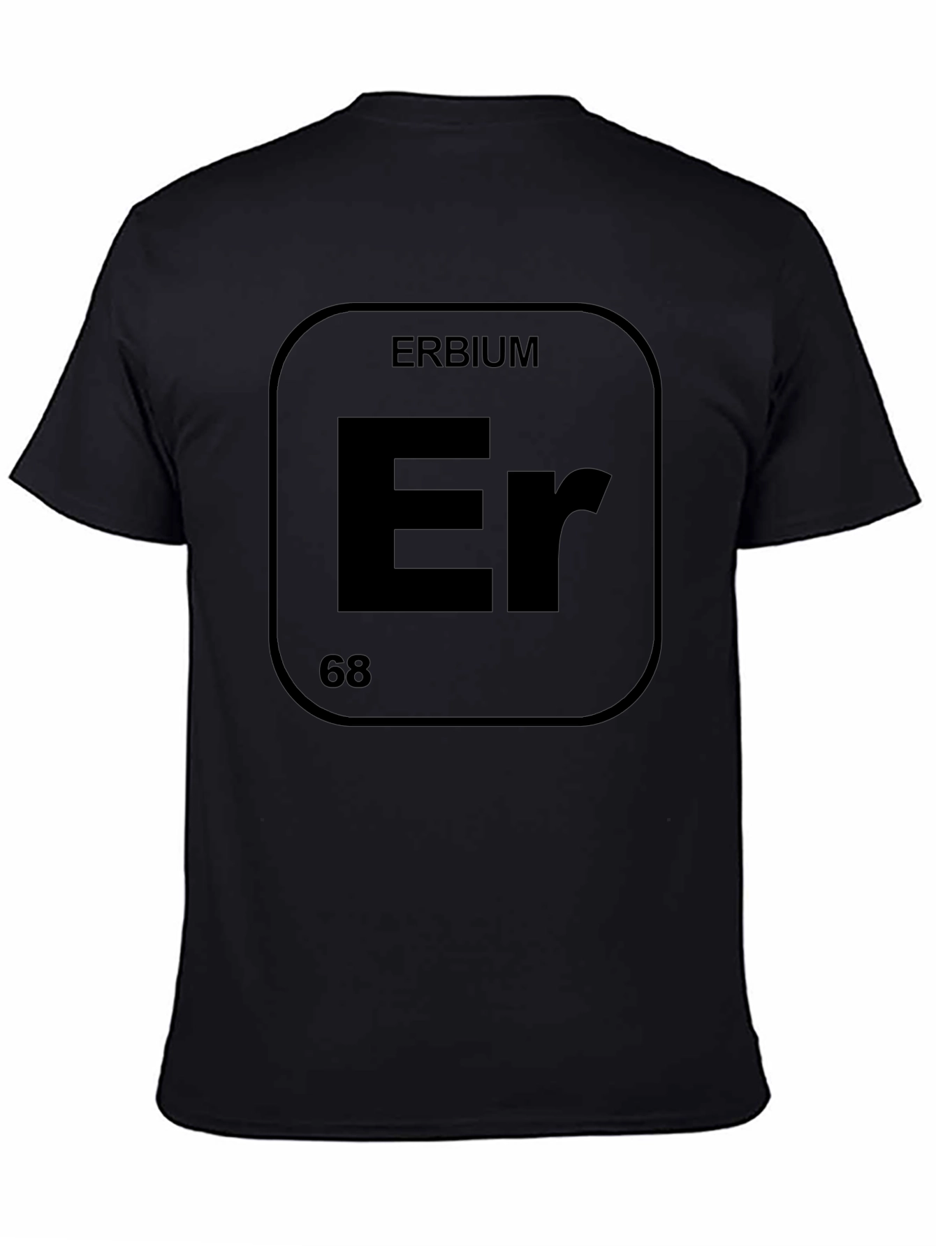 Erbium Element T-Shirt - Chemistry Periodic Table Shirt