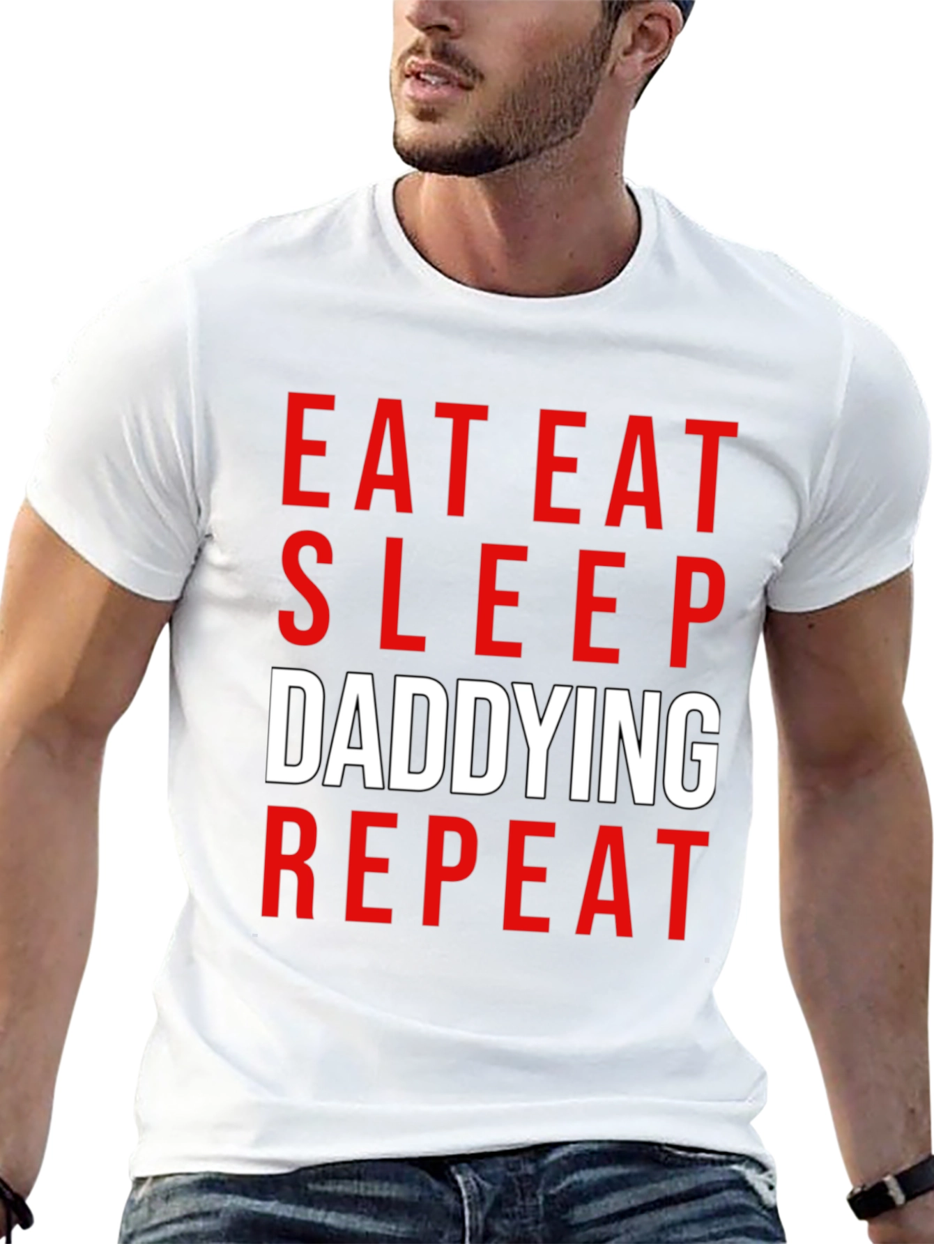 Eat Sleep Daddying Repeat Black T-Shirt