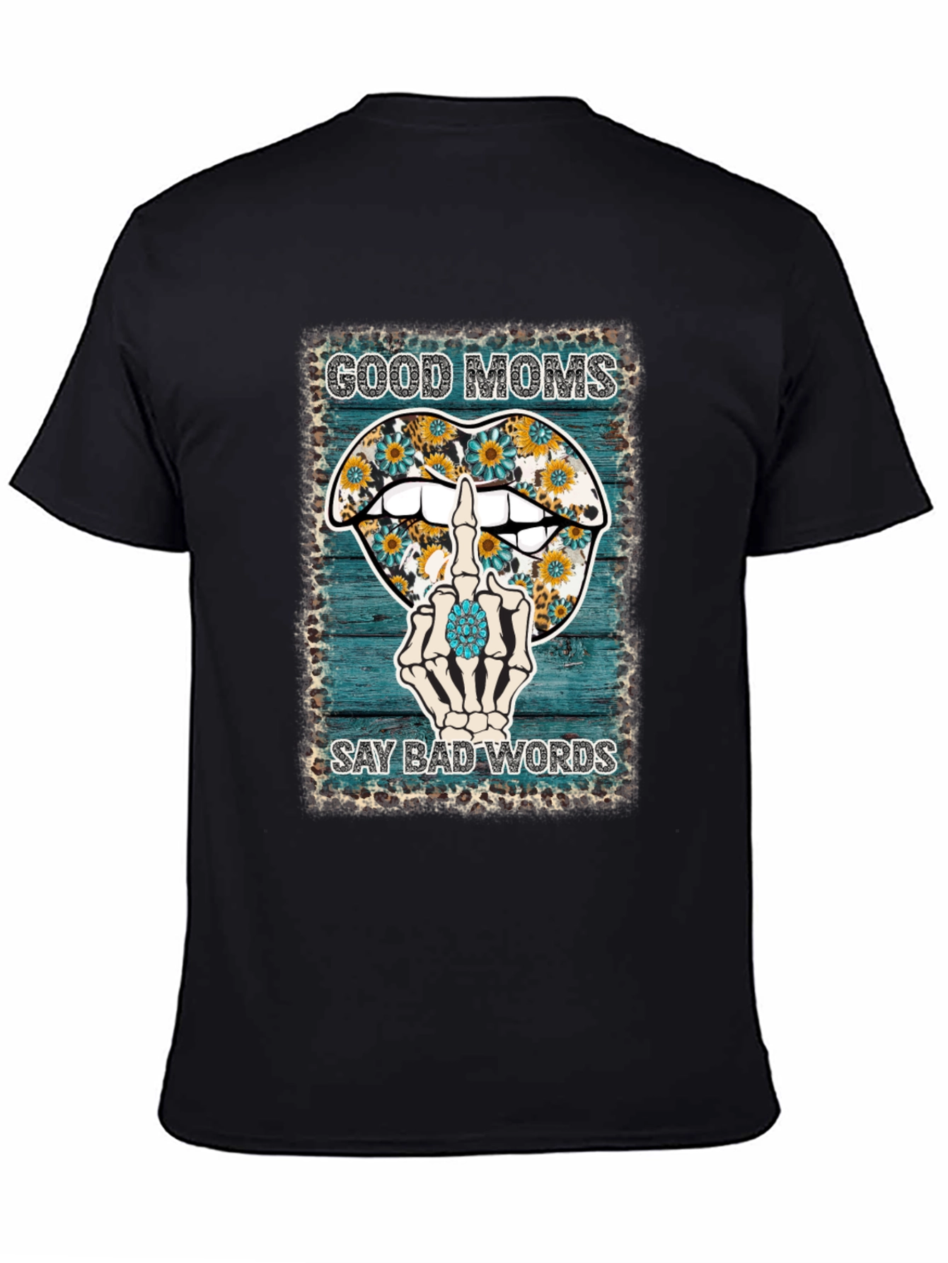 Good Moms Say Bad Words Graphic Tee