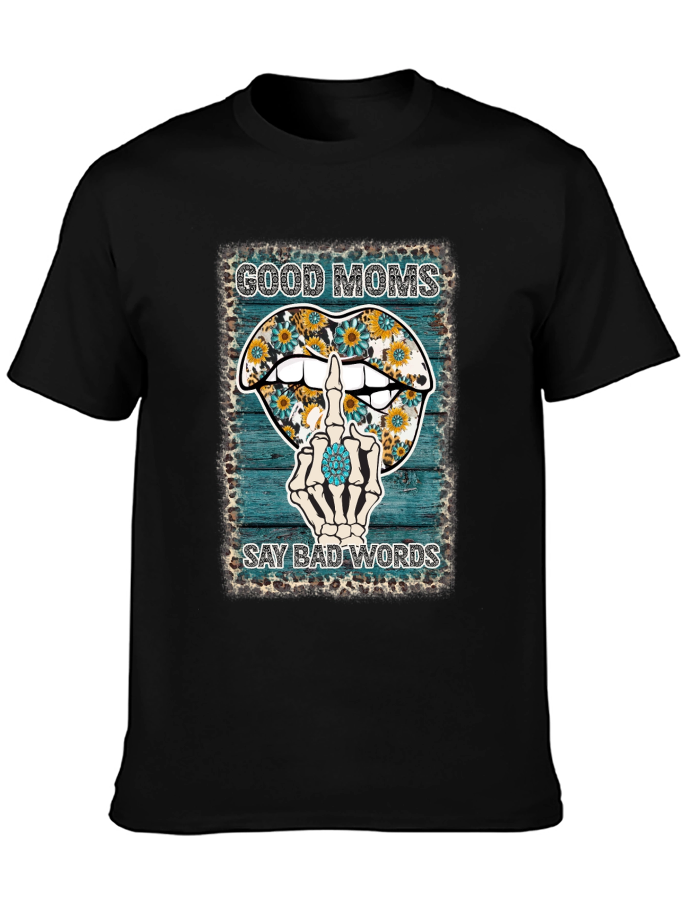 Good Moms Say Bad Words Graphic Tee