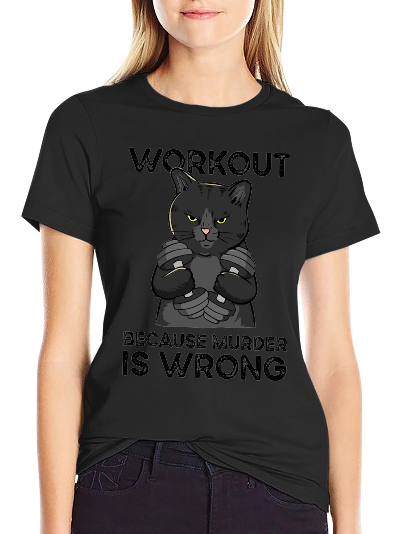 Workout Because Murder is Wrong Cat T-Shirt