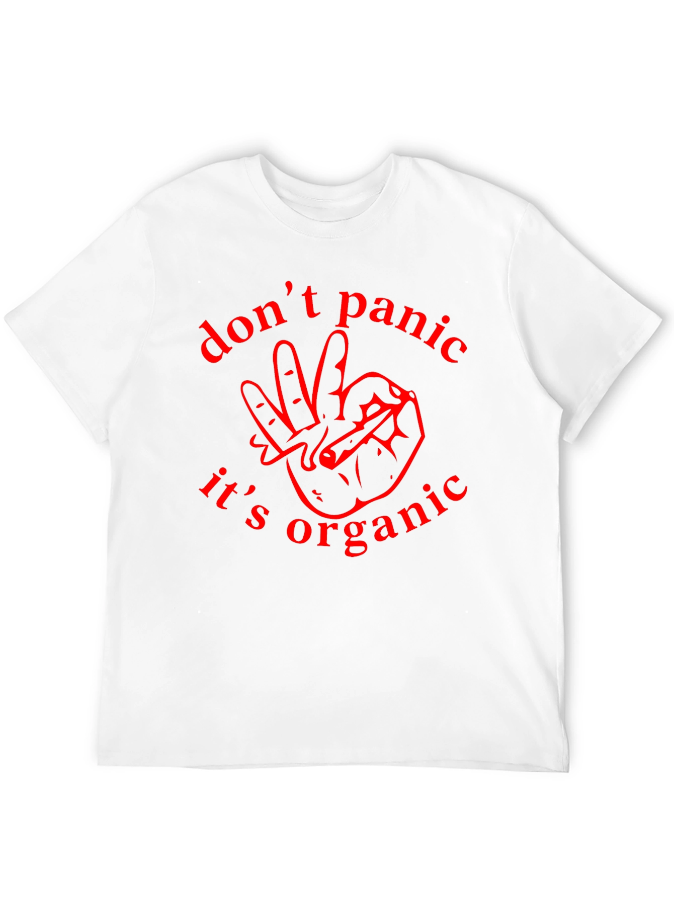 Dont Panic Its Organic Graphic T-Shirt