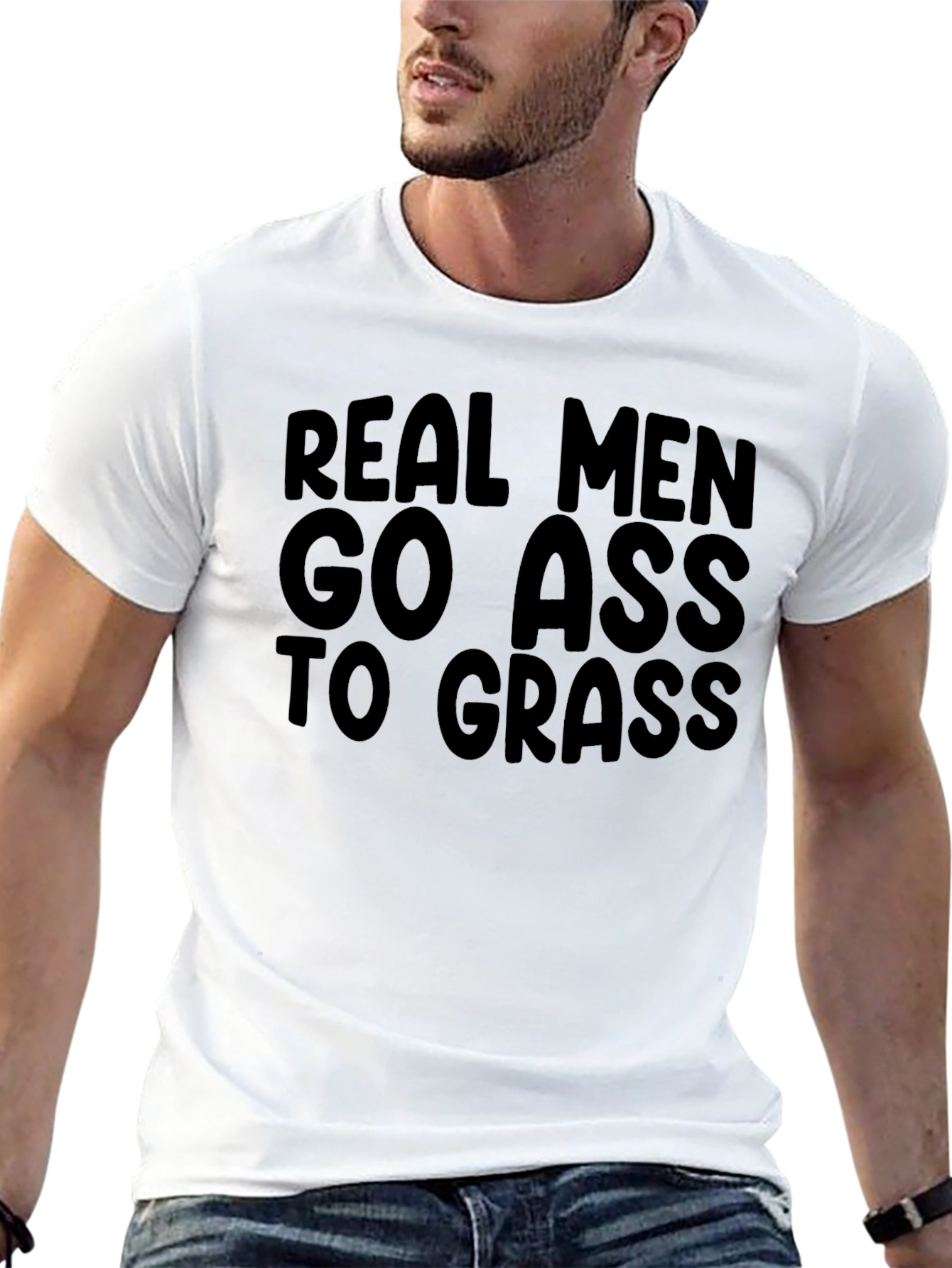 Real Men Go Ass to Grass Black T-Shirt