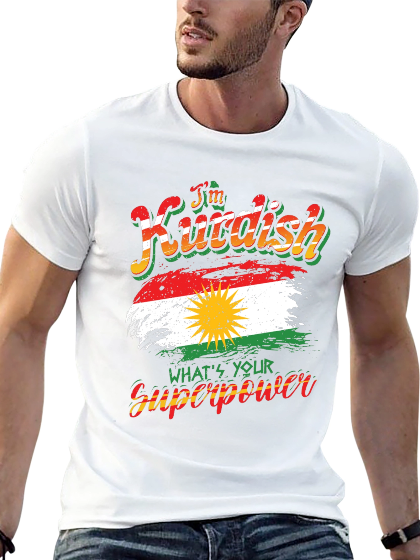 Im Kurdish Whats Your Superpower T-Shirt