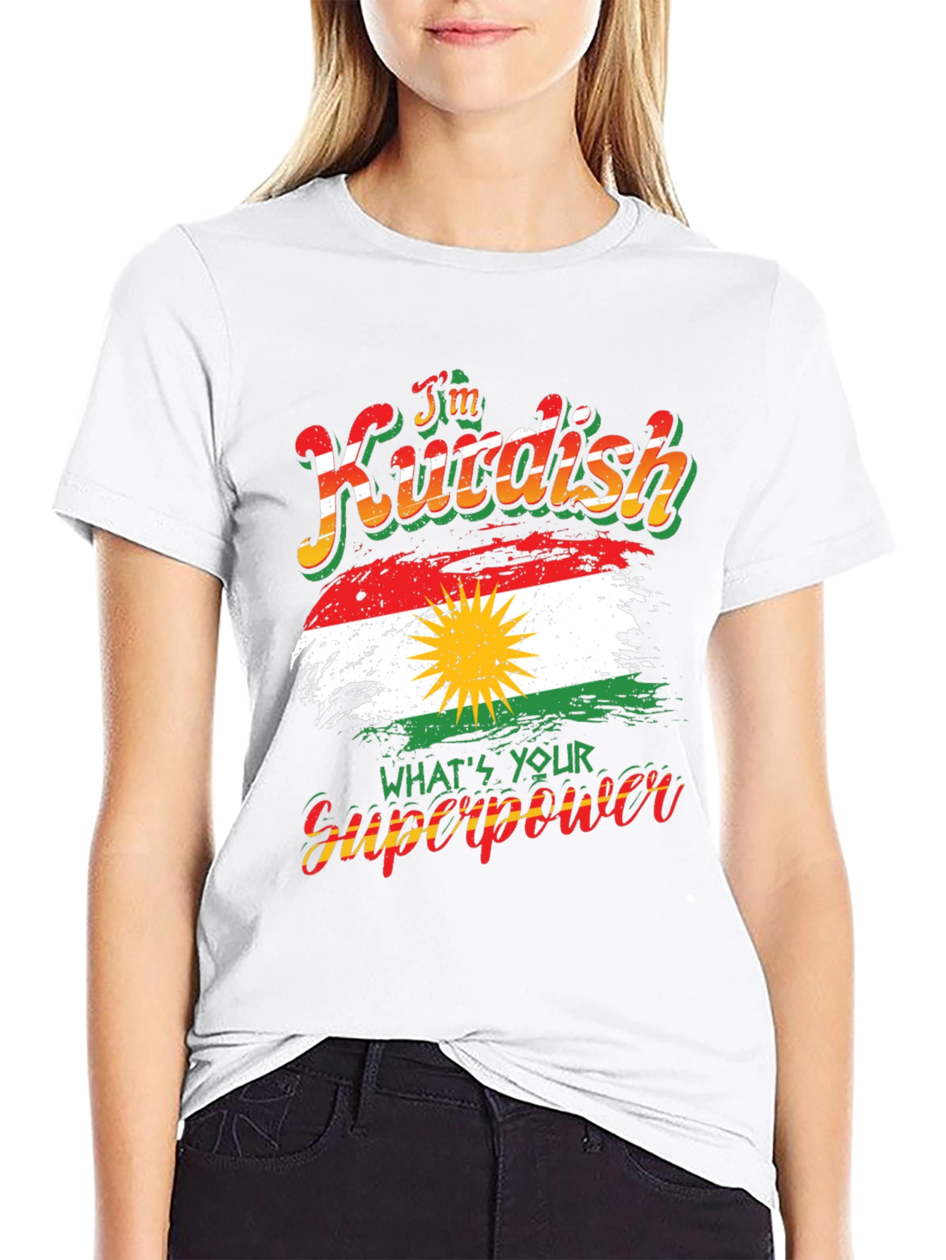 Im Kurdish Whats Your Superpower T-Shirt