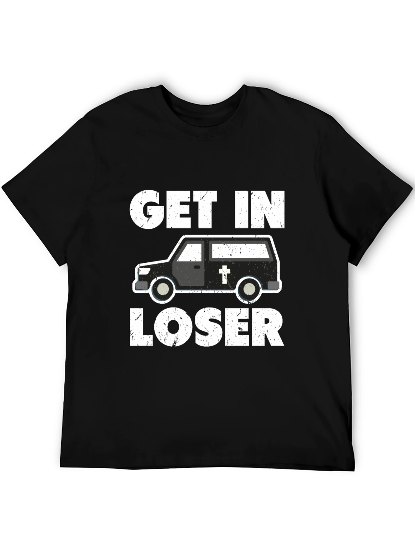 Get In Loser Hearse T-Shirt
