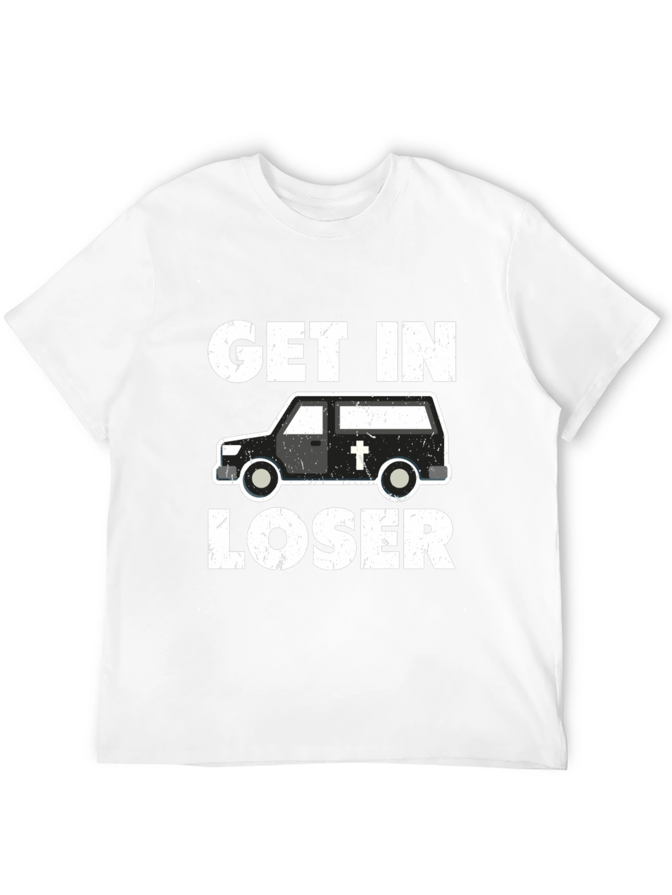 Get In Loser Hearse T-Shirt