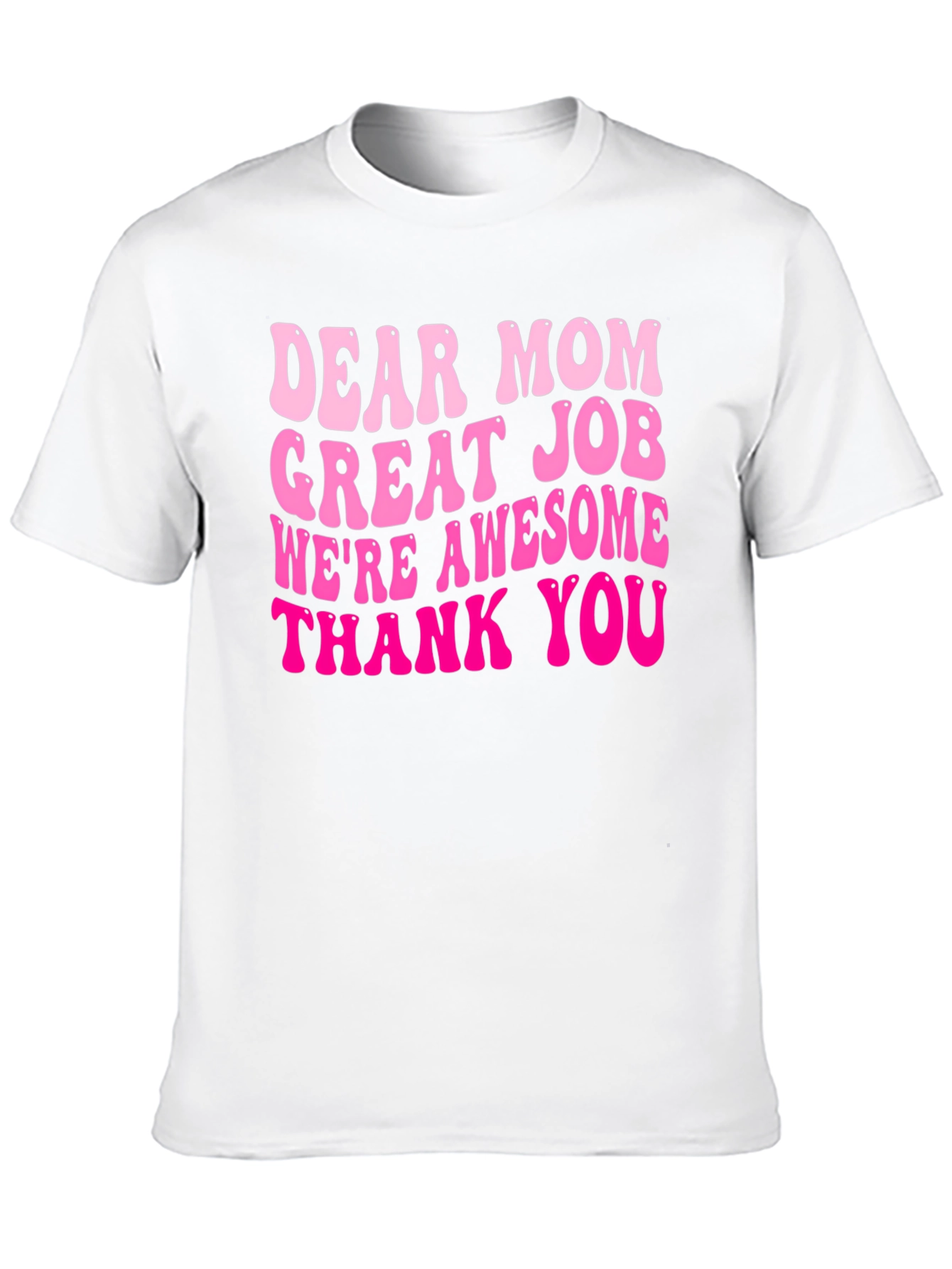 Dear Mom Graphic Tee