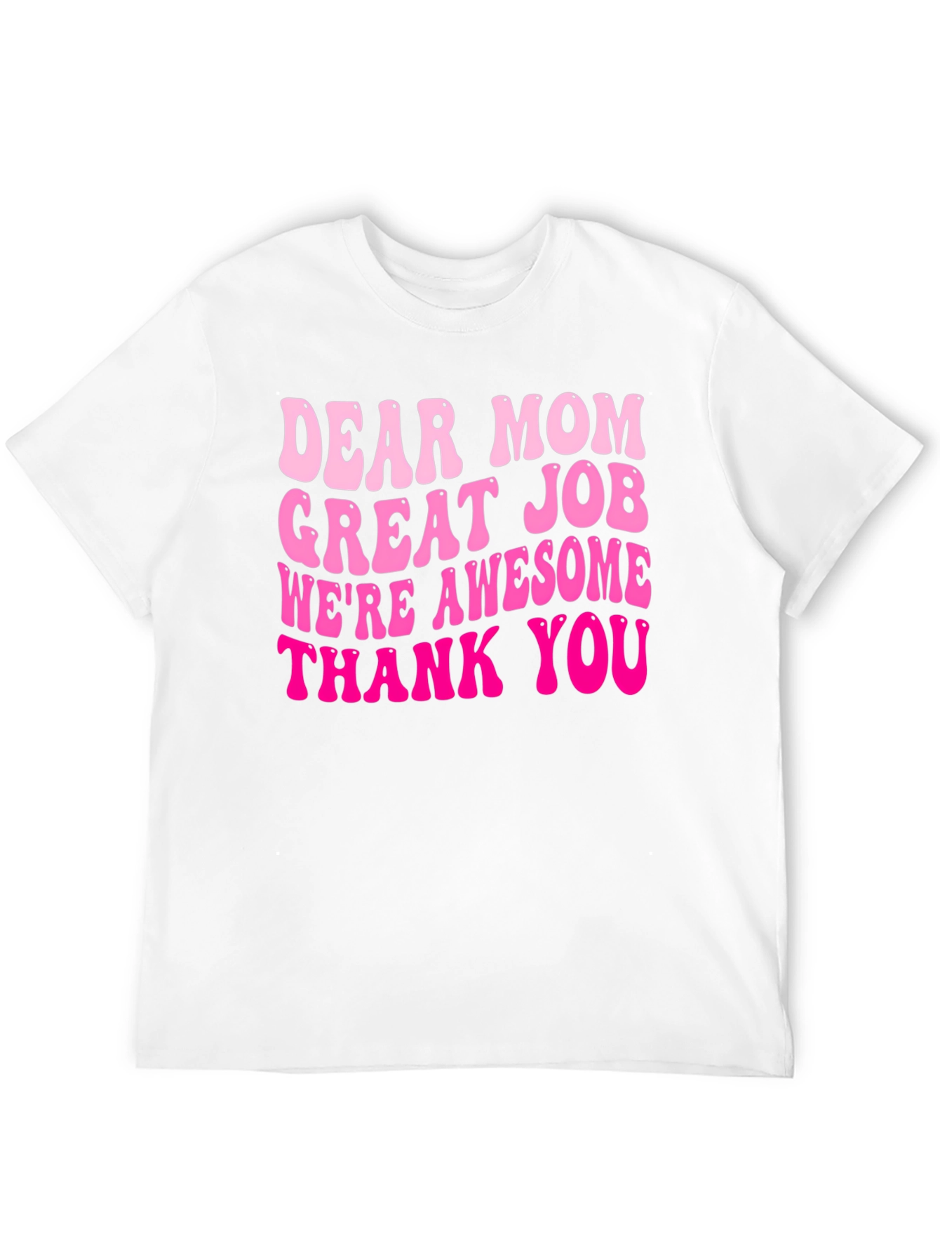 Dear Mom Graphic Tee