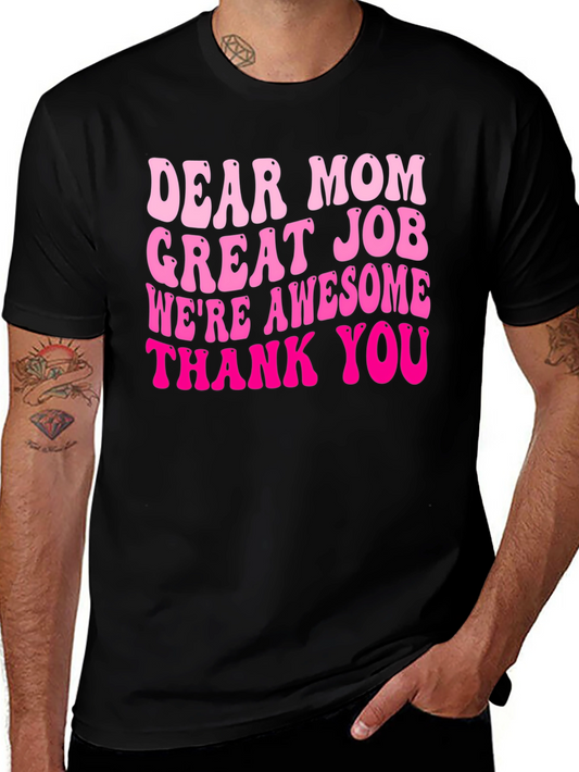 Dear Mom Graphic Tee