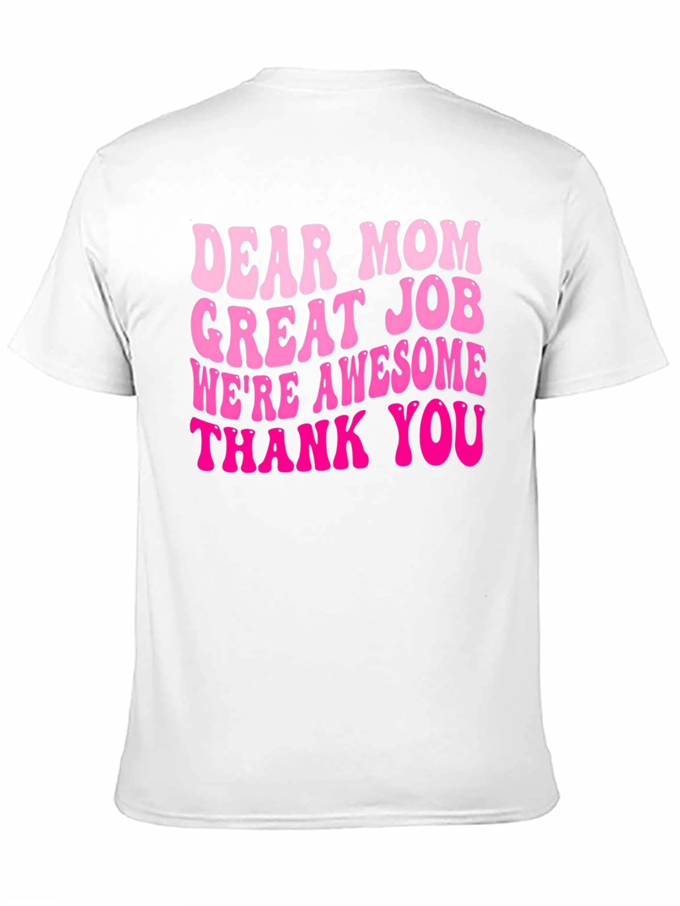 Dear Mom Graphic Tee