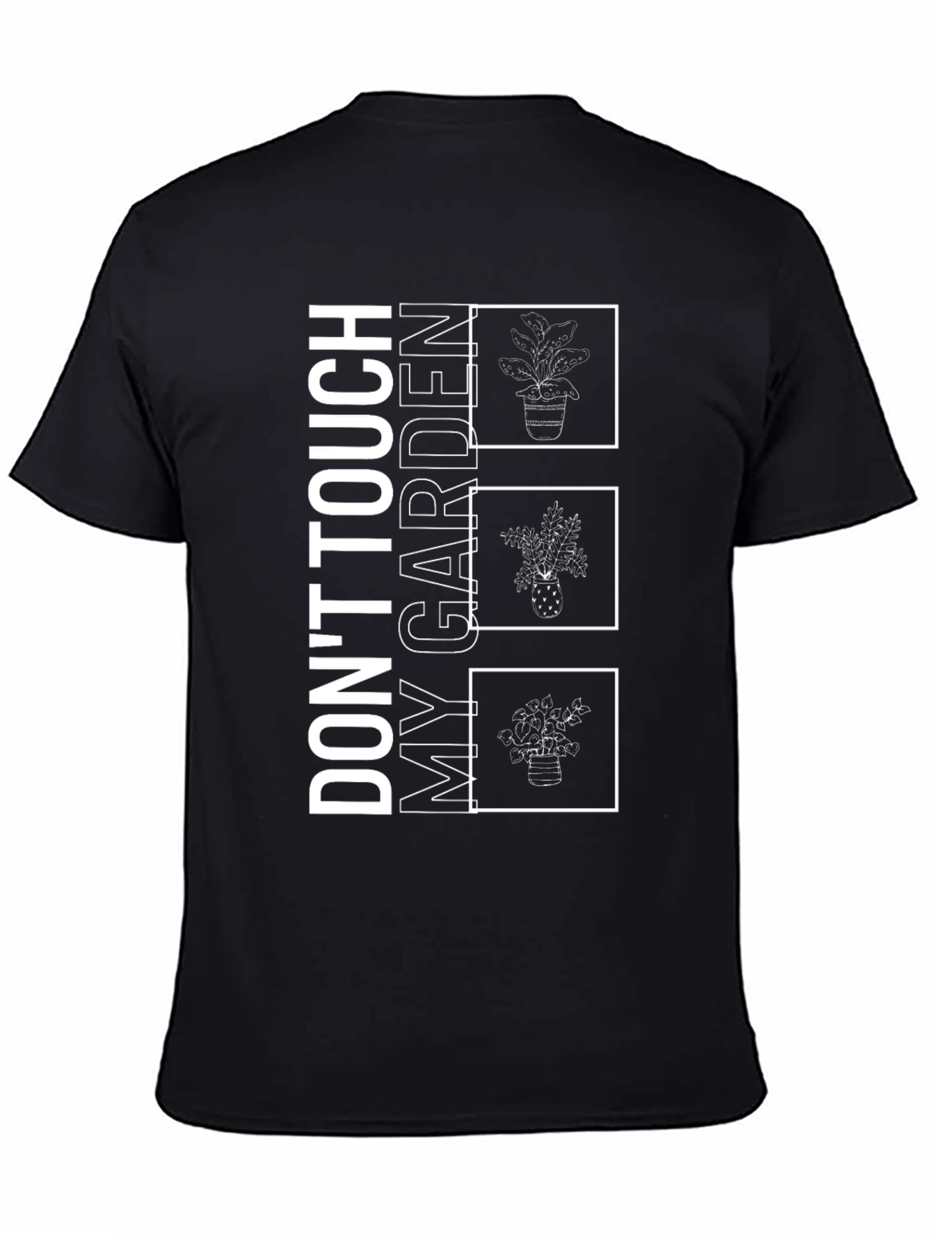 Dont Touch My Garden Graphic Tee