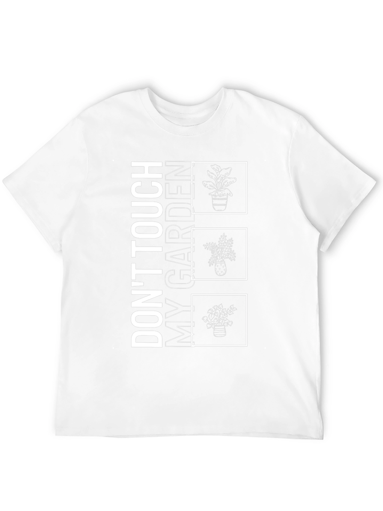 Dont Touch My Garden Graphic Tee