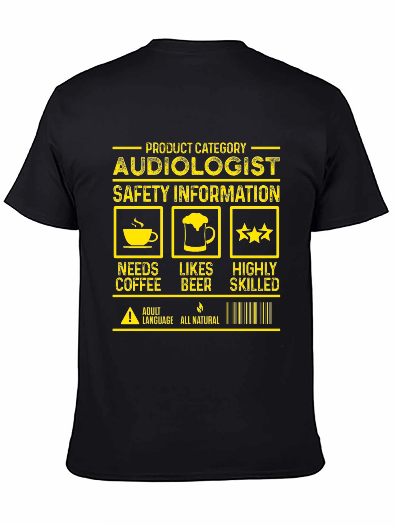 Audiologist Needs Coffee Likes Beer Highly Skilled T-Shirt