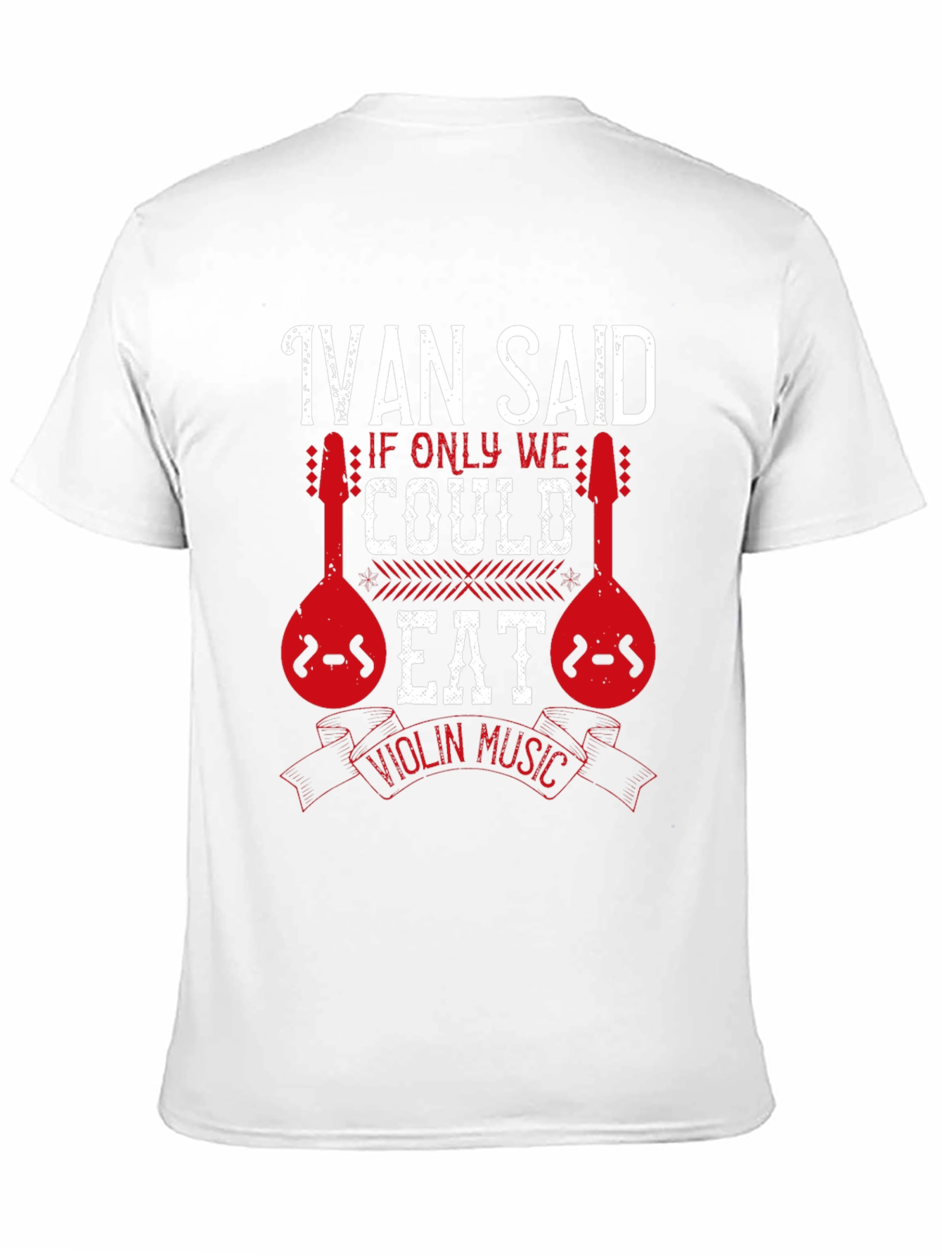 Ivan Said Violin Music T-Shirt
