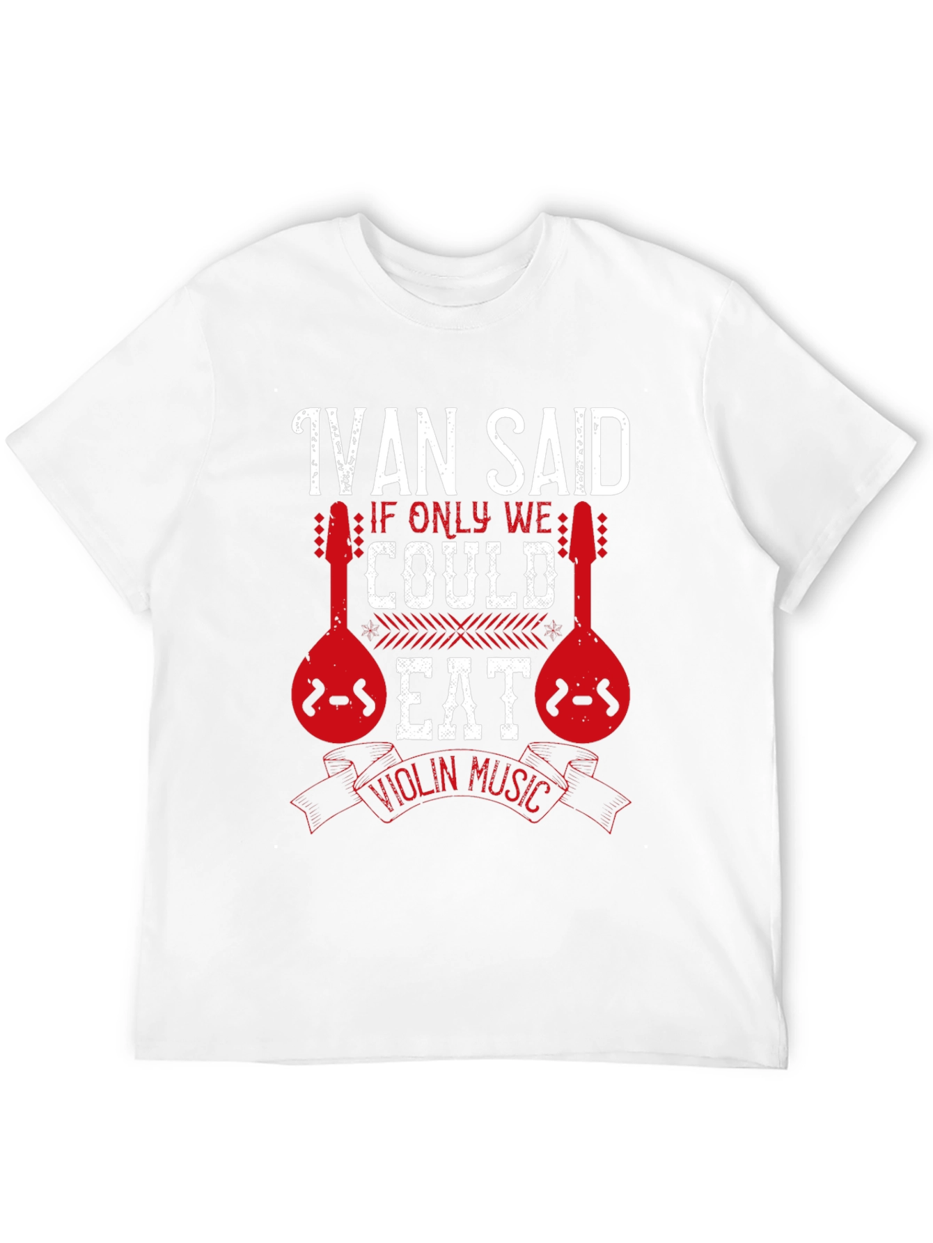 Ivan Said Violin Music T-Shirt