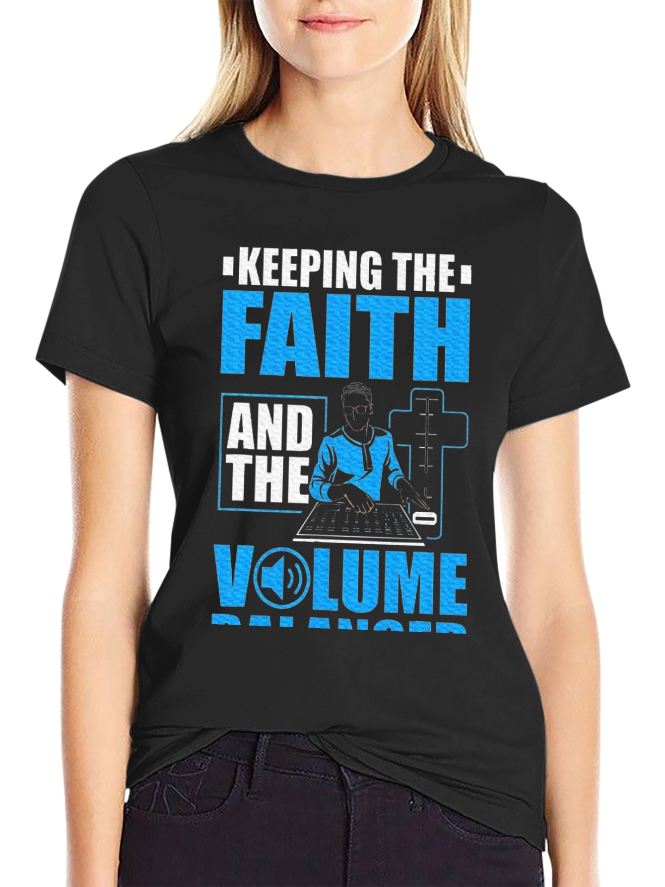 Keeping the Faith & Volume Balanced T-Shirt