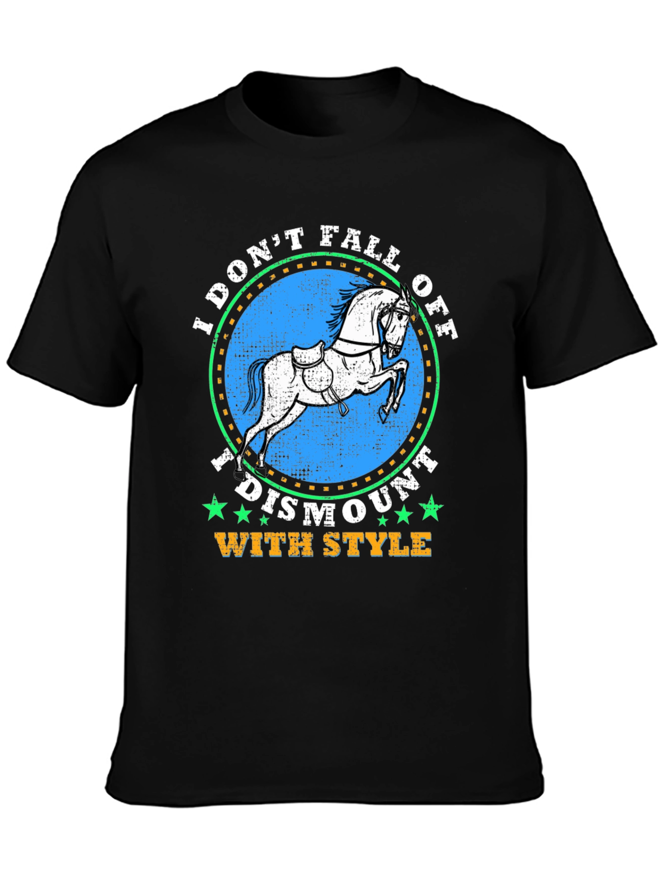 Equestrian Style T-Shirt - Dismount With Style
