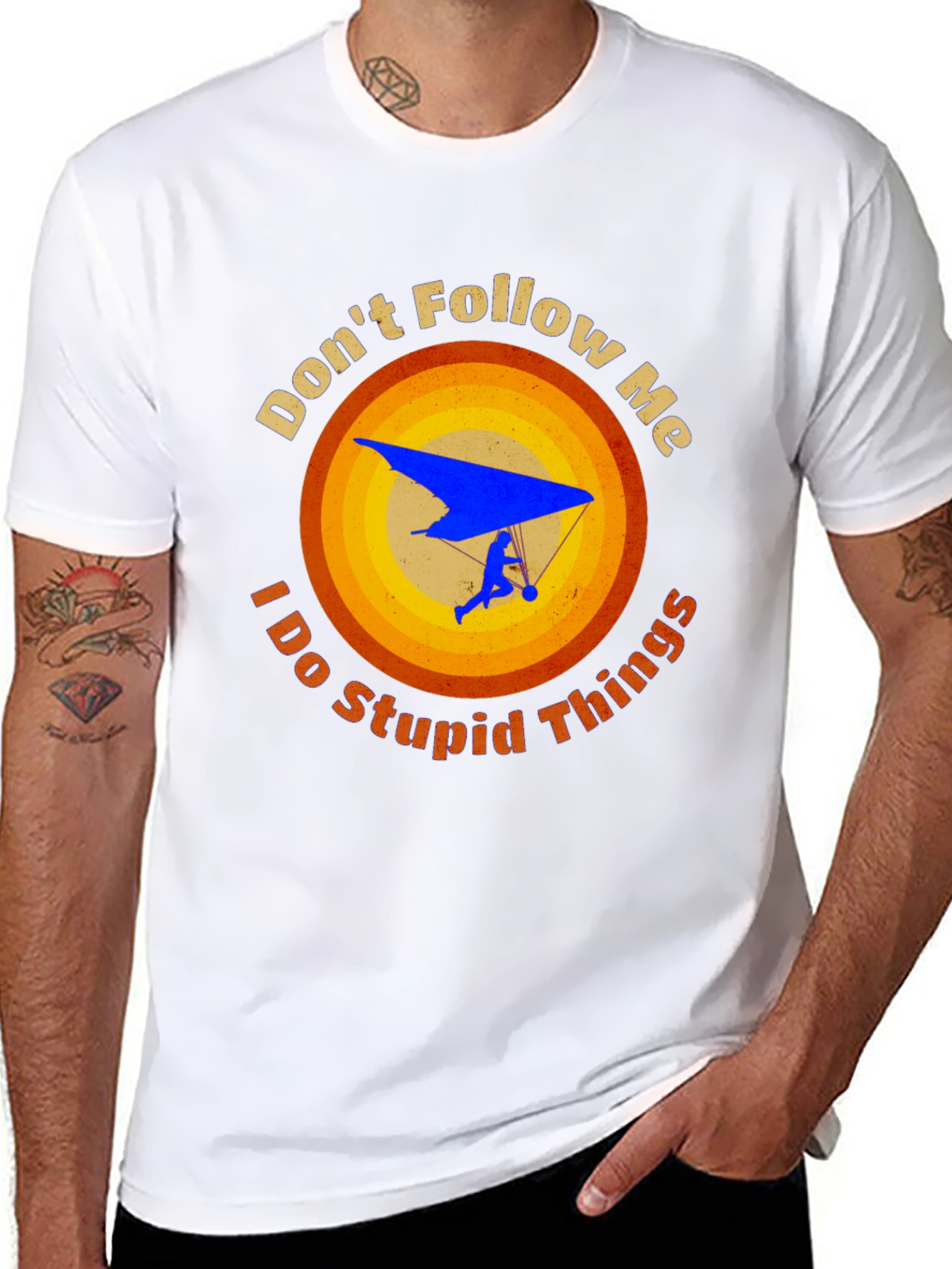 Dont Follow Me Stupid Things Hang Gliding Graphic Tee