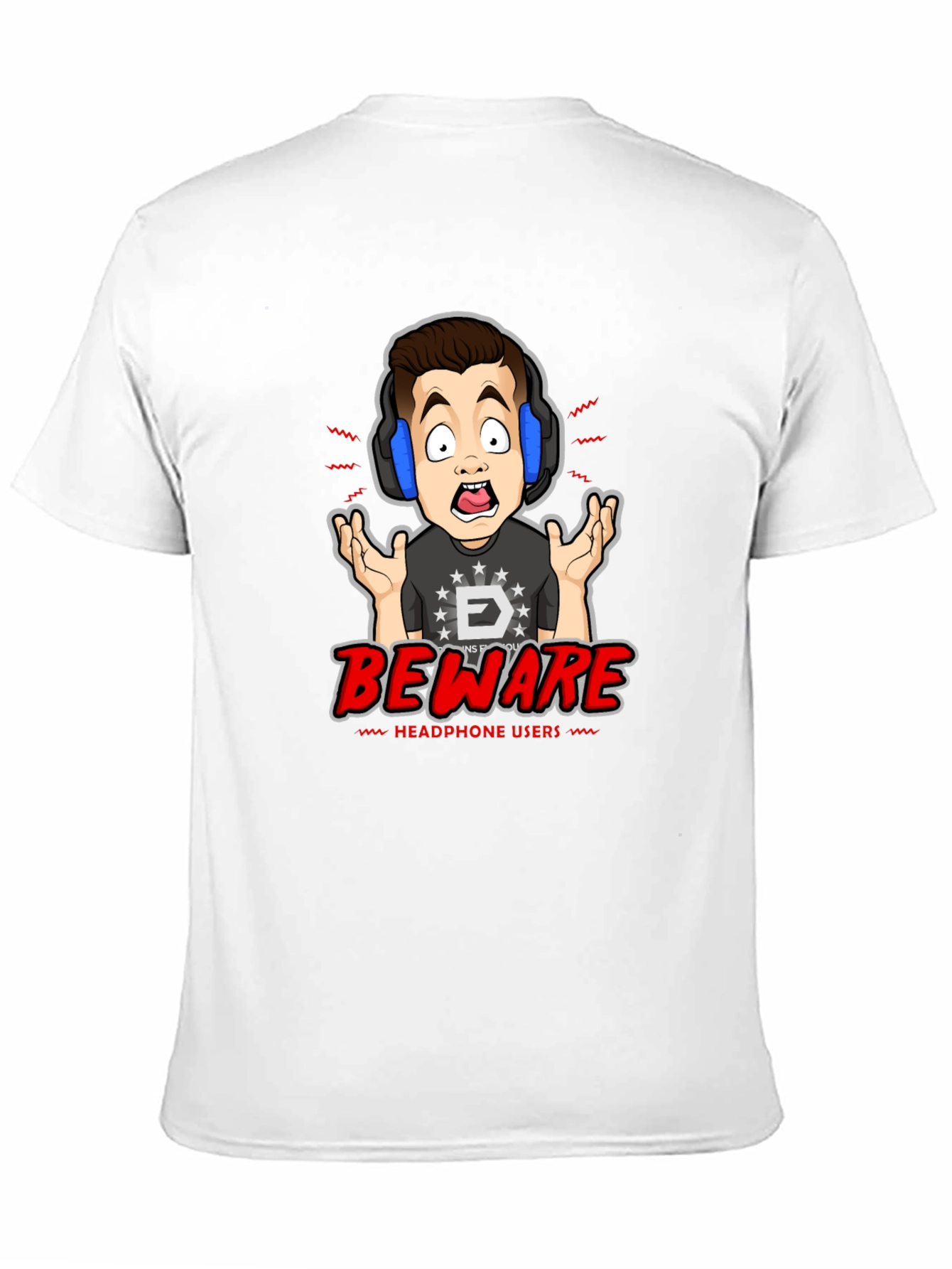 Beware Headphone Users Graphic T-Shirt