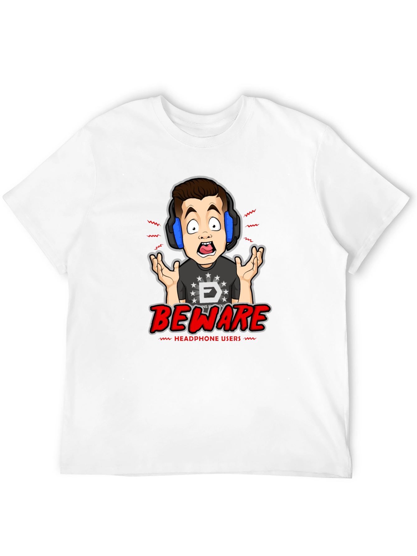 Beware Headphone Users Graphic T-Shirt