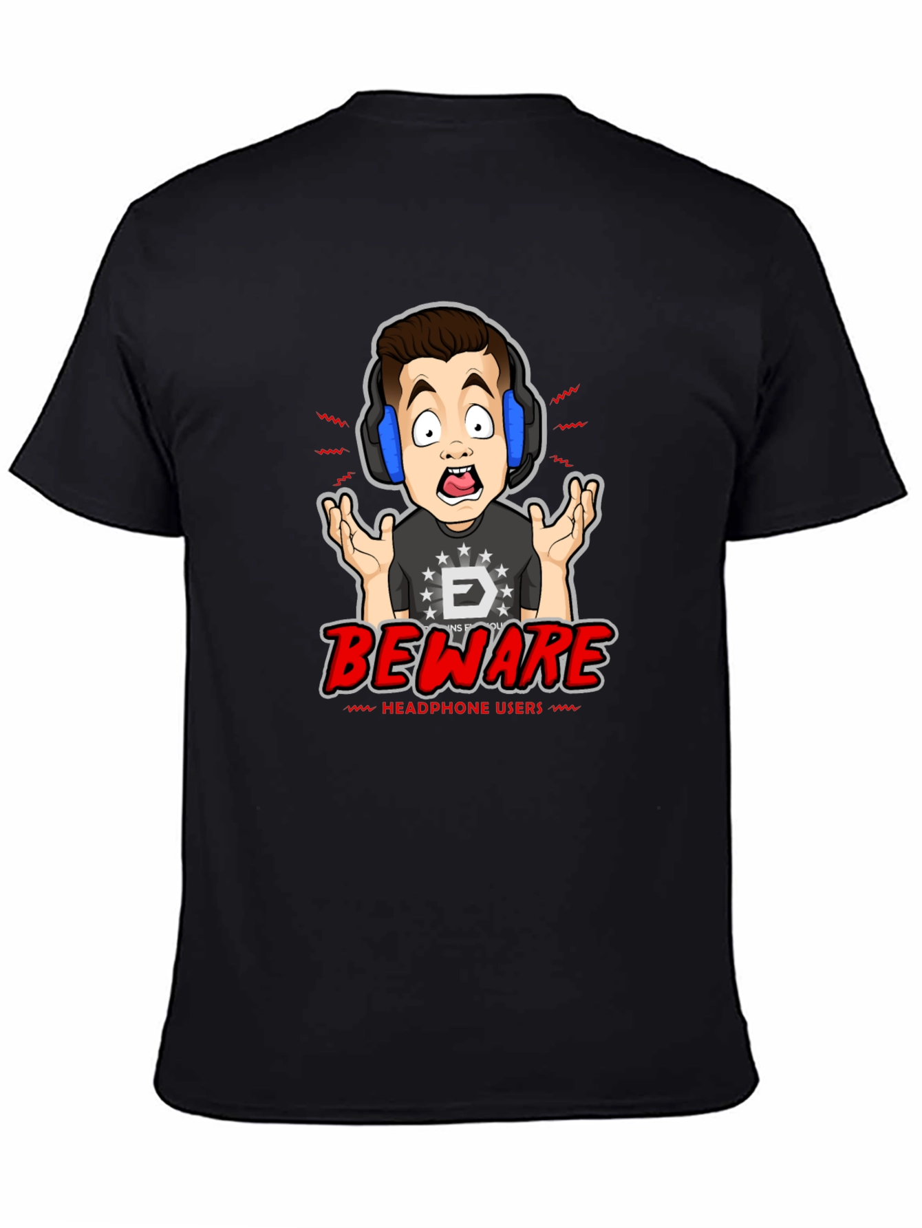 Beware Headphone Users Graphic T-Shirt