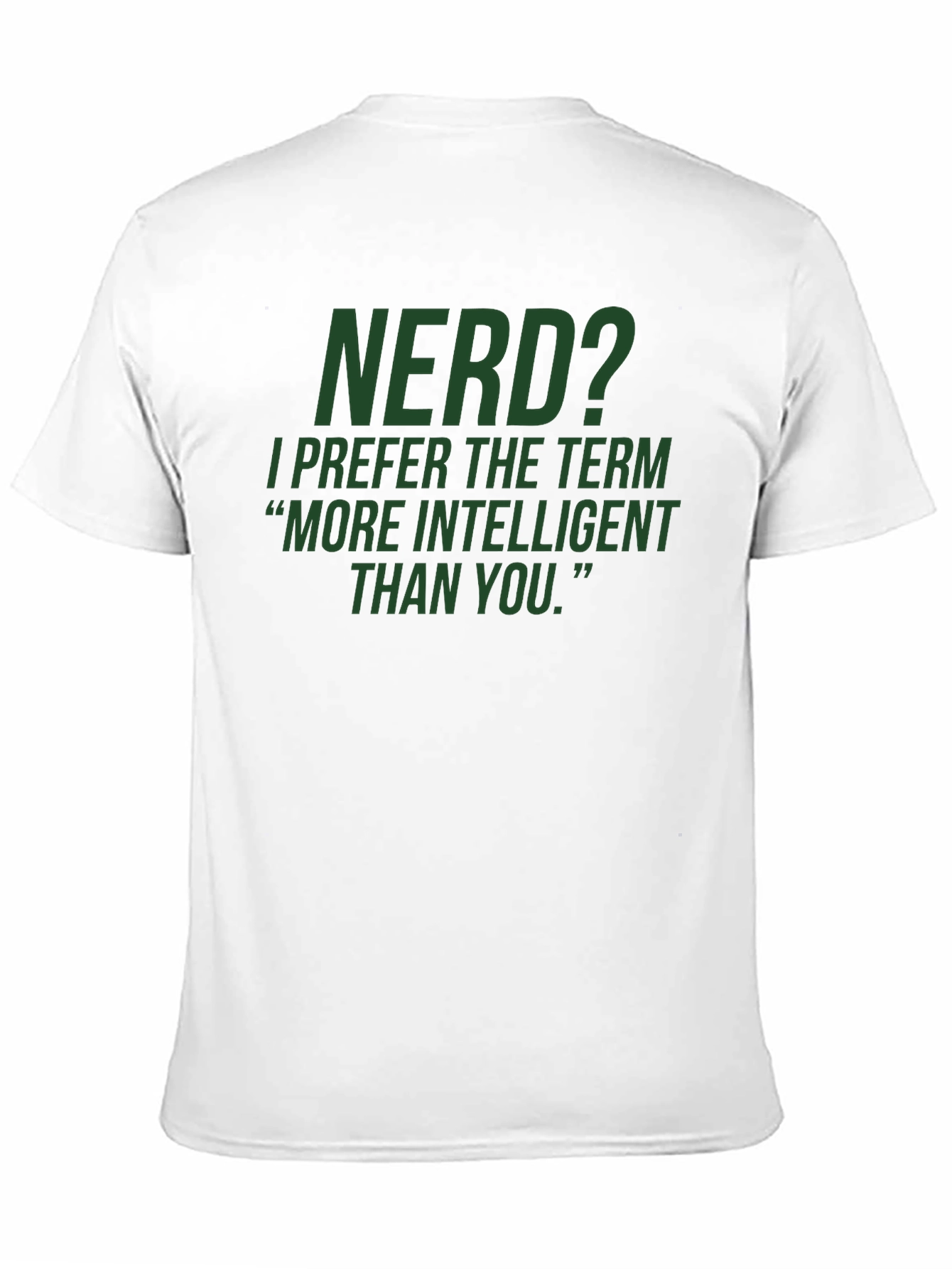 Nerd? Intelligent T-Shirt - Black