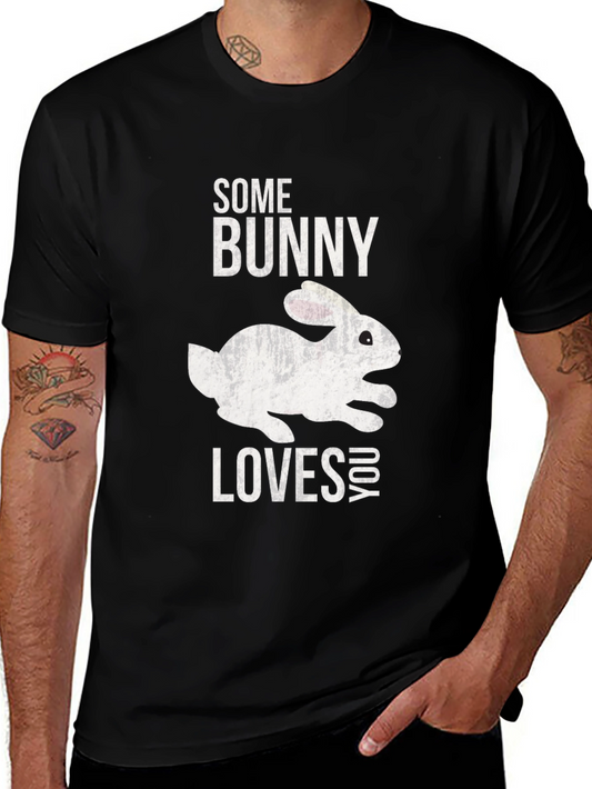 Some Bunny Loves You T-Shirt