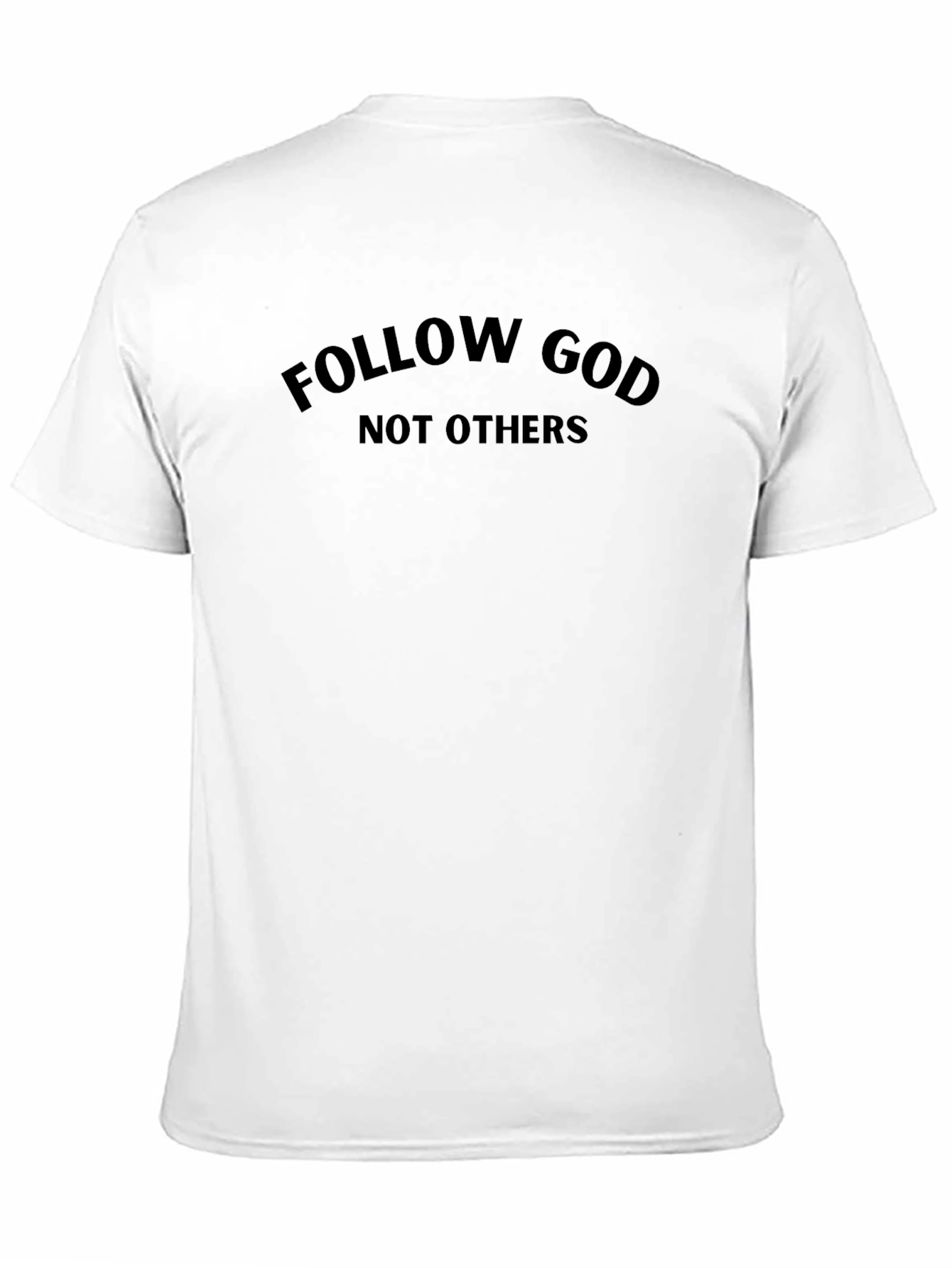 Follow God T-Shirt - Black Crew Neck Tee