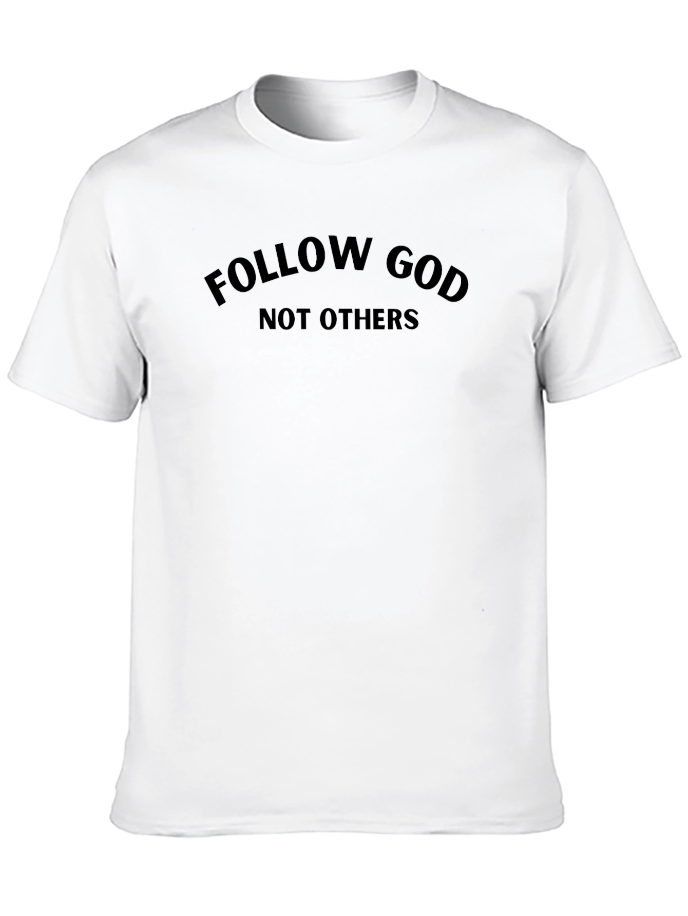 Follow God T-Shirt - Black Crew Neck Tee