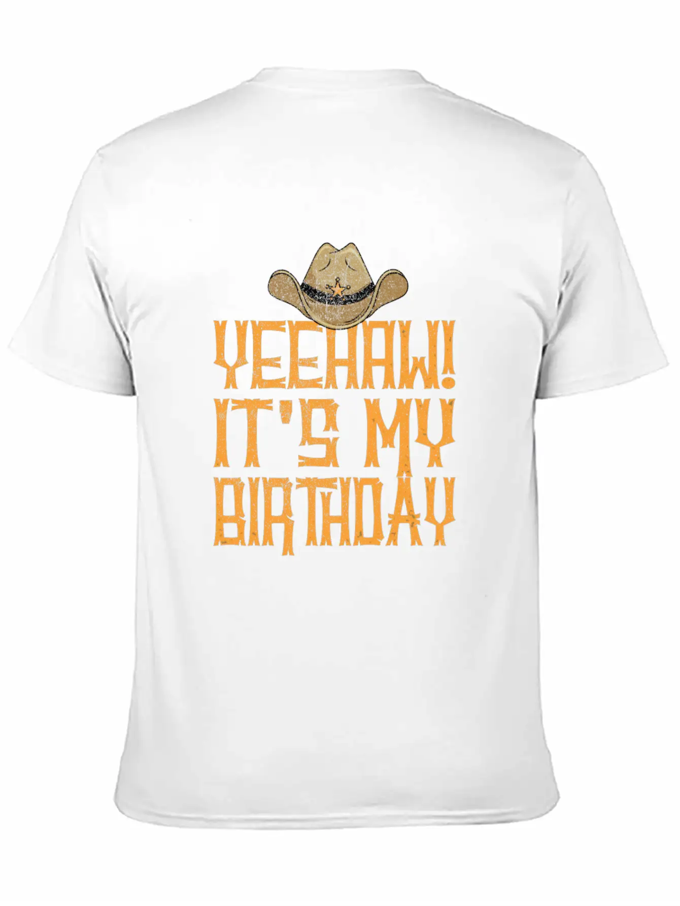 Yeehaw It's My Birthday Western Cowboy Unisex Short Sleeve Soft Cotton T-Shirt – Casual Everyday Wear