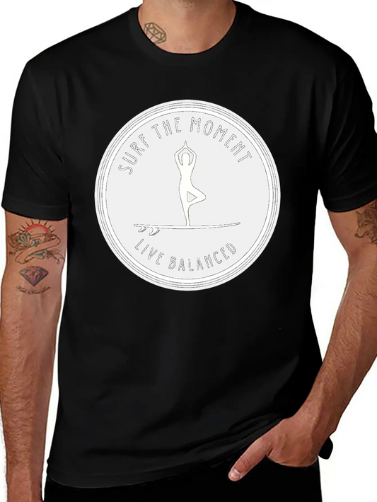 Yoga Pose On Surfboard Surf The Moment, Live Unisex Short Sleeve Soft Cotton T-Shirt – Casual Everyday Wear